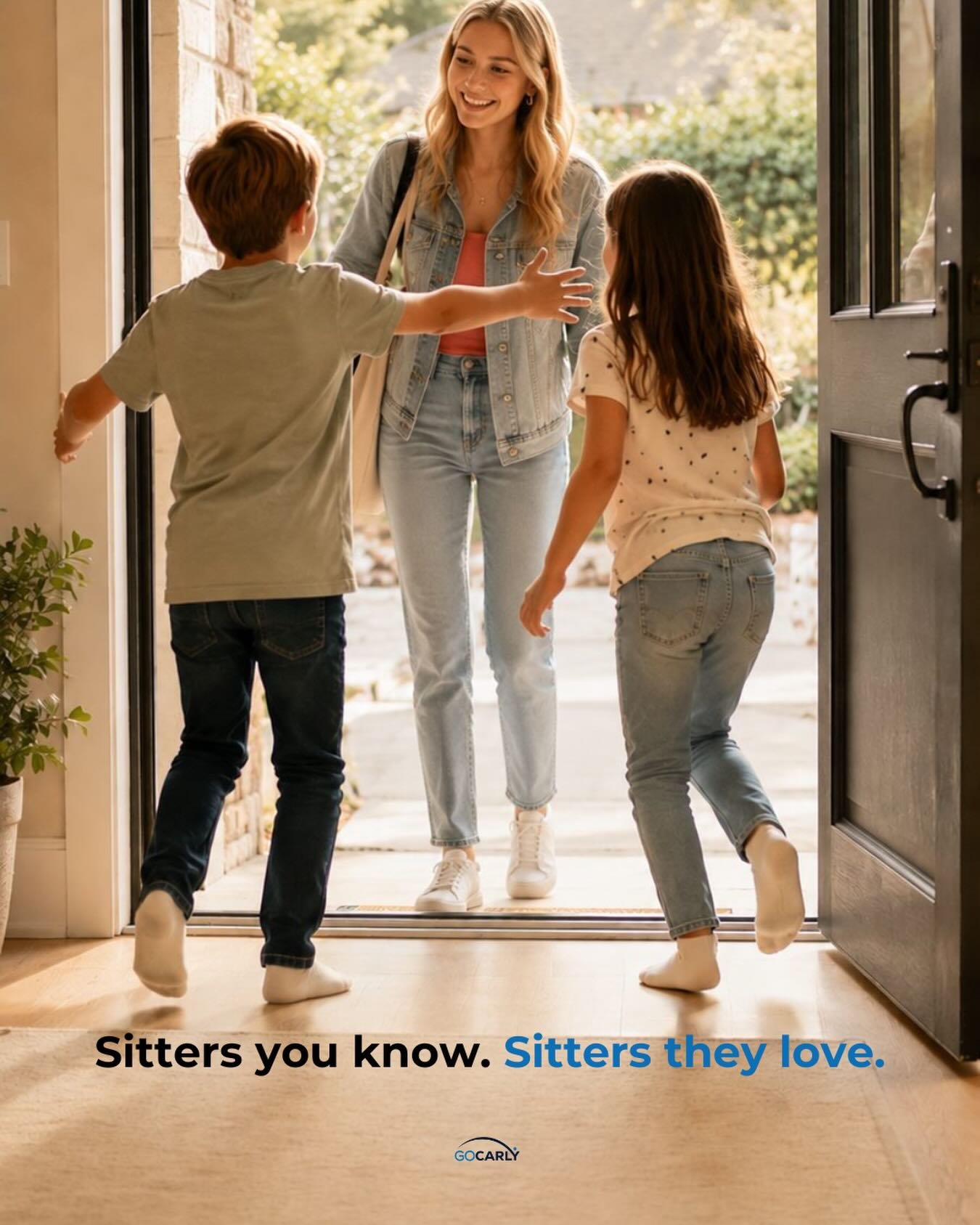 This is the moment that matters.
The sitter your kids already know and love, right on schedule. That&rsquo;s the whole idea behind GoCarly: care from the people your family already trusts.

The sitters you trust. Scheduled. 
#GoCarly #TrustedSitters 