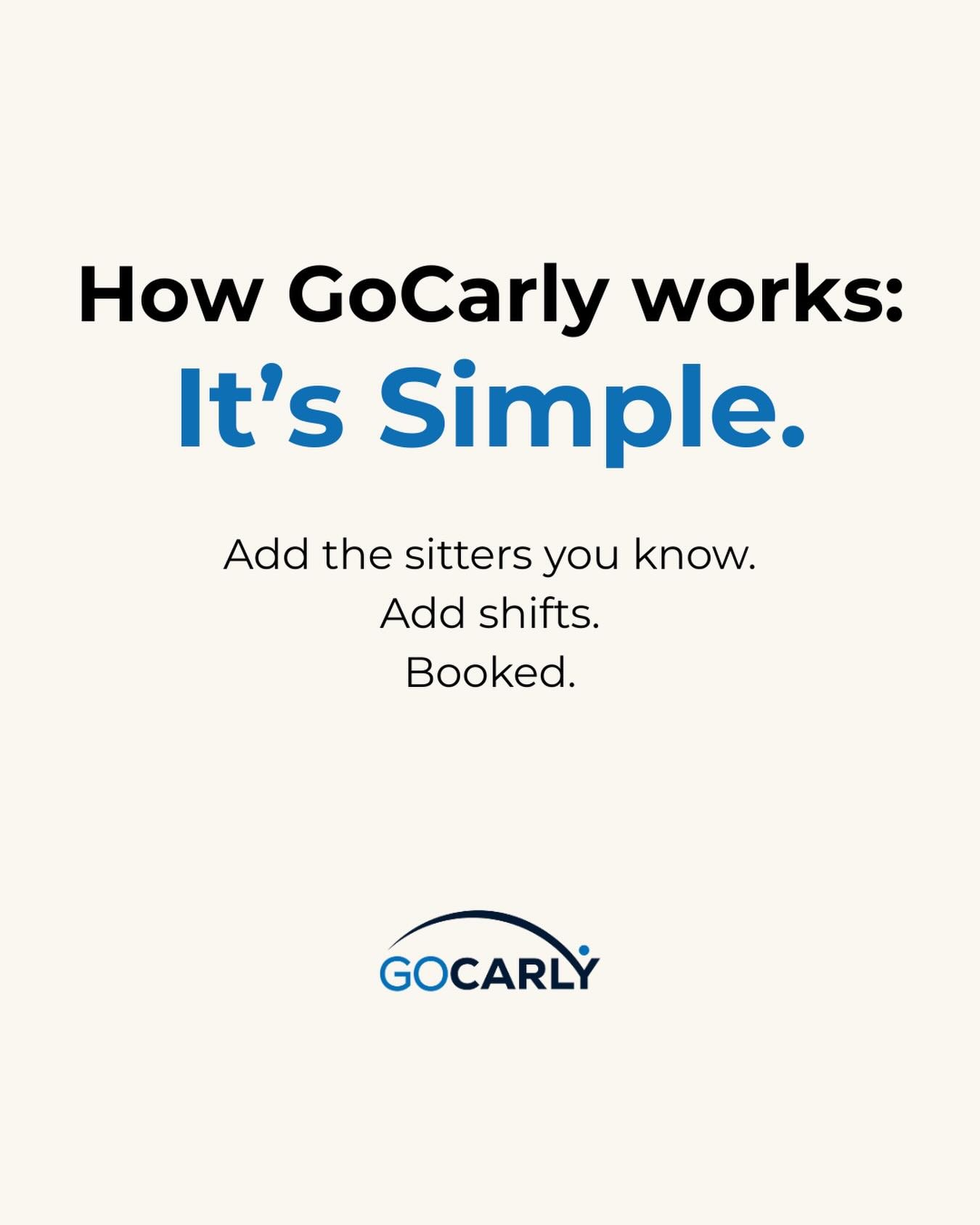 How GoCarly works: it&rsquo;s simple.
Add the sitters you already know. Add your shifts. Booked. No group texts, no scrambling, no strangers.

The sitters you trust. Scheduled.
#GoCarly #HowItWorks #BusyParents