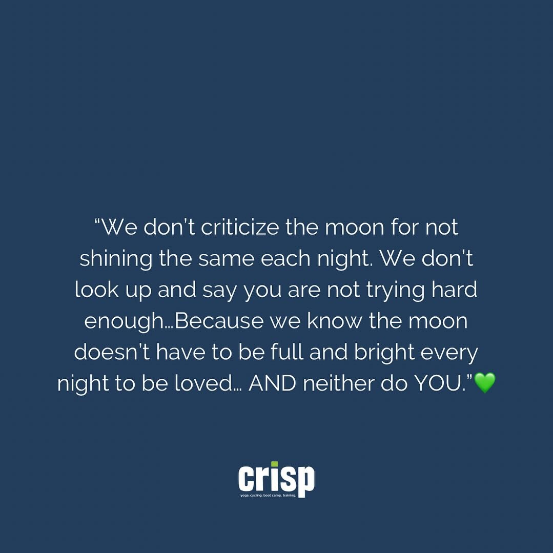 Monday Mantra❤️ &ldquo;We don&rsquo;t criticize the moon for not shining the same each night. We don&rsquo;t look up and say you are not trying hard enough&hellip;Because we know the moon doesn&rsquo;t have to be full and bright every night to be lov