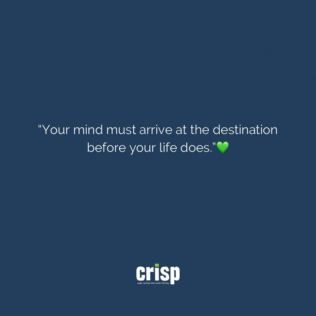 Monday Mantra✨💚&rdquo;Your mind must arrive at the destination before your life does.&rdquo;
 #crispfit #yogamaine #bootcampmaine #fitnessmaine #mainespring #withouthesitation