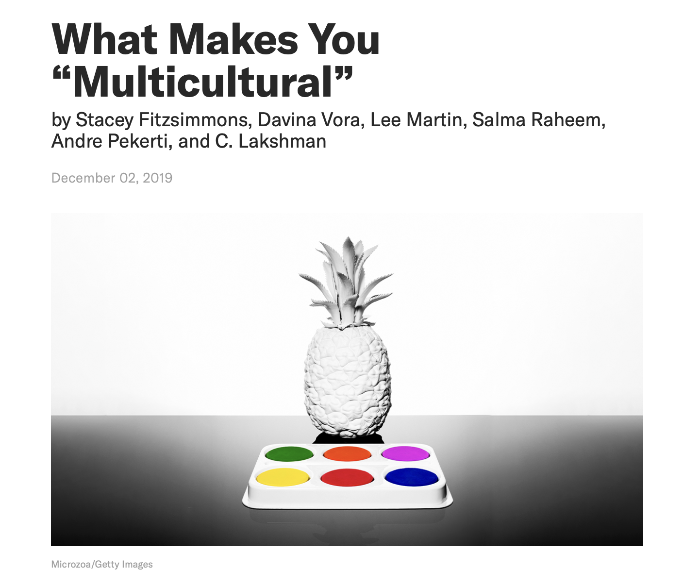 What make you “Multicultural“?
