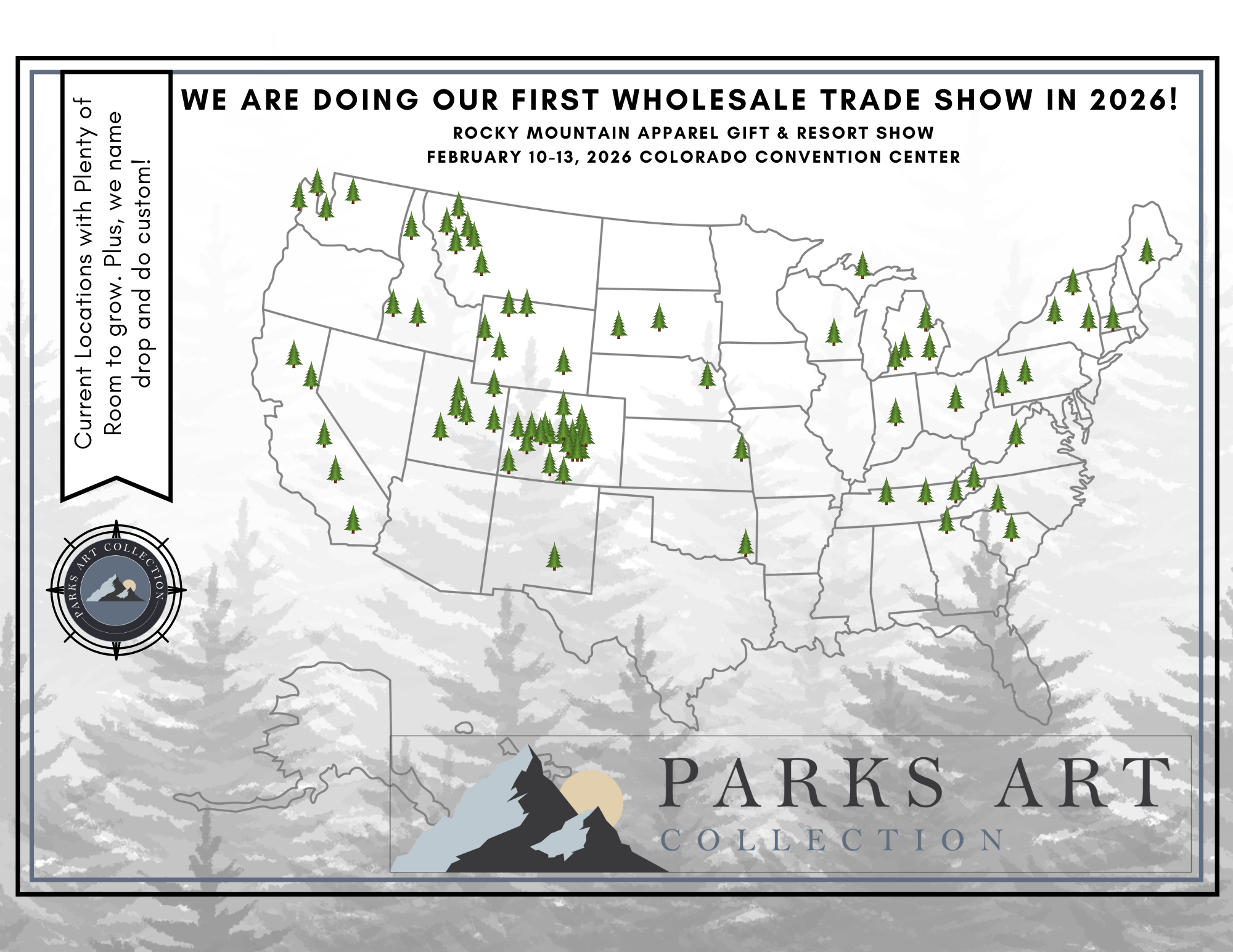 Map of the United States with green tree icons representing locations for the Rocky Mountain Apparel Gift & Resort Show, held February 10-13, 2026, at the Colorado Convention Center. The map includes a banner with text announcing their first wholesale trade show in 2026 and a logo in the bottom left corner.