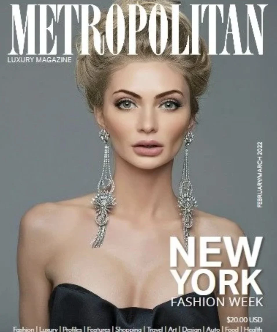 Cover of Metropolitan Luxury Magazine featuring a woman with long earrings, wearing a strapless black dress, promoting New York Fashion Week, February-March 2022 issue.