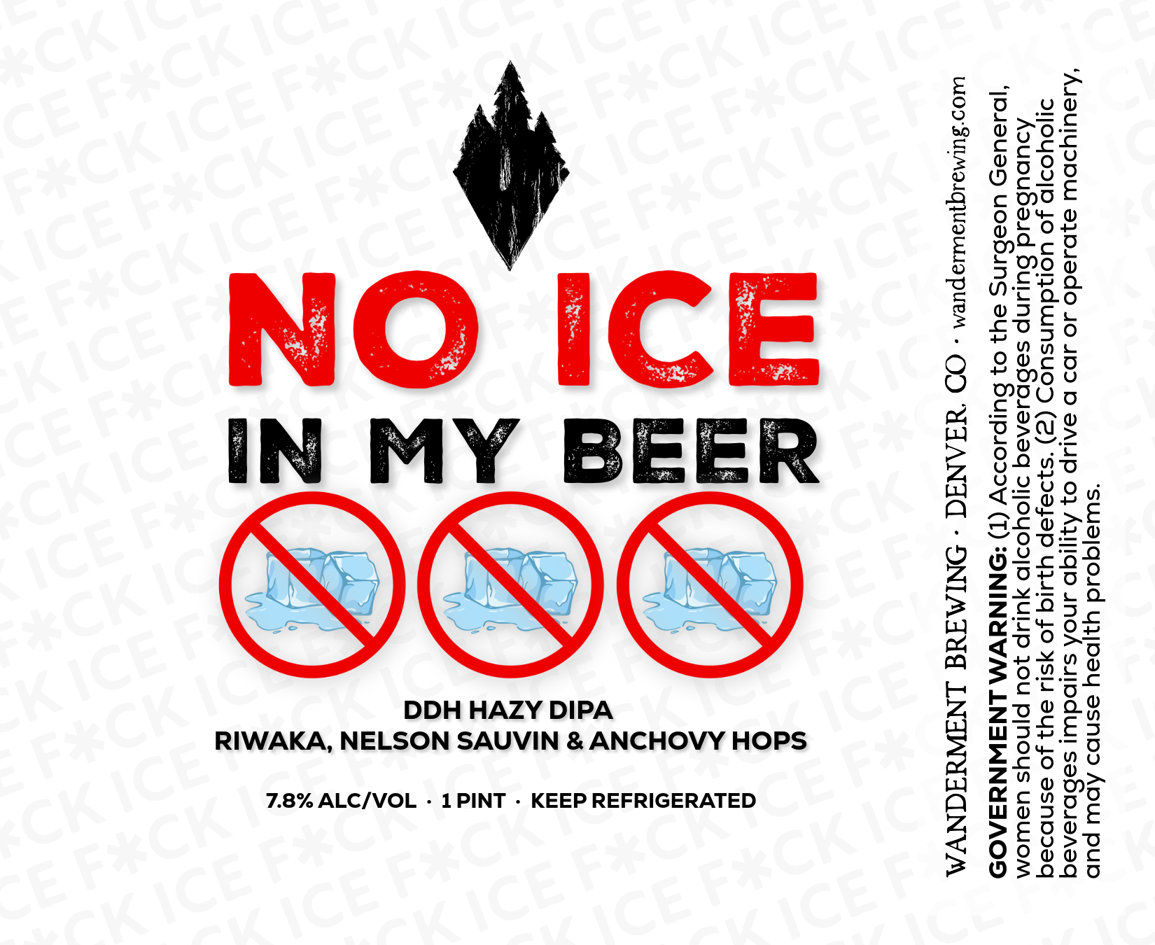 No ICE in my beer · DDH Hazy DIPA Release