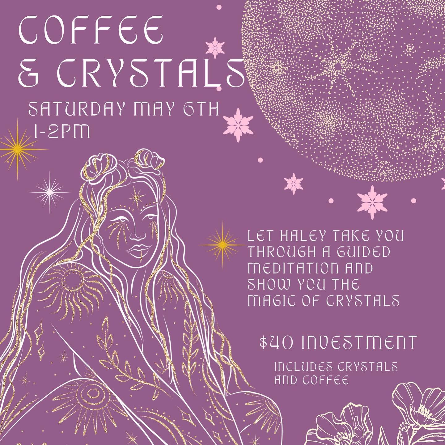 New EVENT just added! ✨

Join Haley from Gem Stoned for an afternoon out on our patio as she leads you through a guided meditation filled with crystals and coffee! 

Space is limited ~ tickets must be purchased in advance! Click the link in our bio &