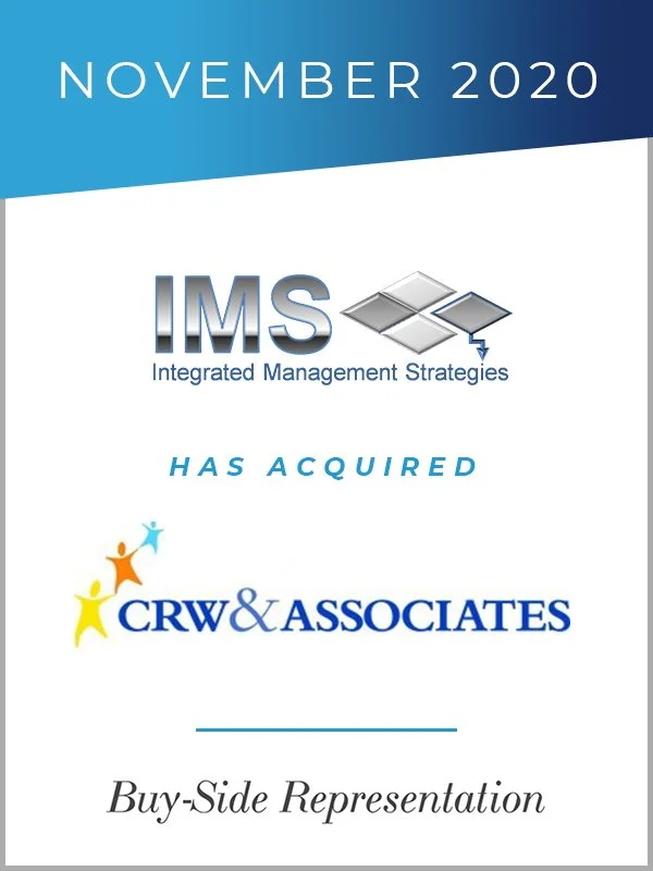 Transaction tombstone: Integrated Management Strategies has acquired CRW & Associates. November 2020. Genaesis buy-side representation.