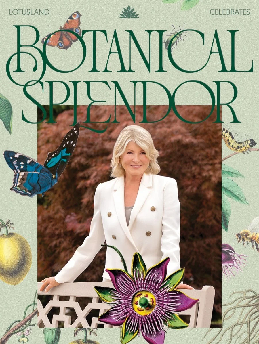 And just like that&hellip;the inimitable and iconic @marthastewart48 will grace @lotuslandcelebrates as the special guest at the Lotusland Celebrates: Botanical Splendor gala on July 18, 2026. 

Martha Stewart is a noted admirer of @lotusland_gannawa