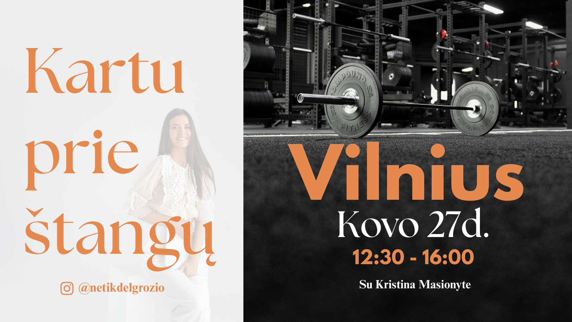 KARTU PRIE ŠTANGŲ: VILNIUS, Kovo 27d.