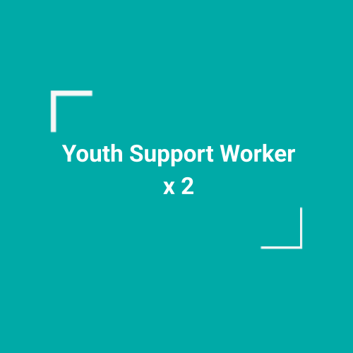 Youth Support Worker x2 