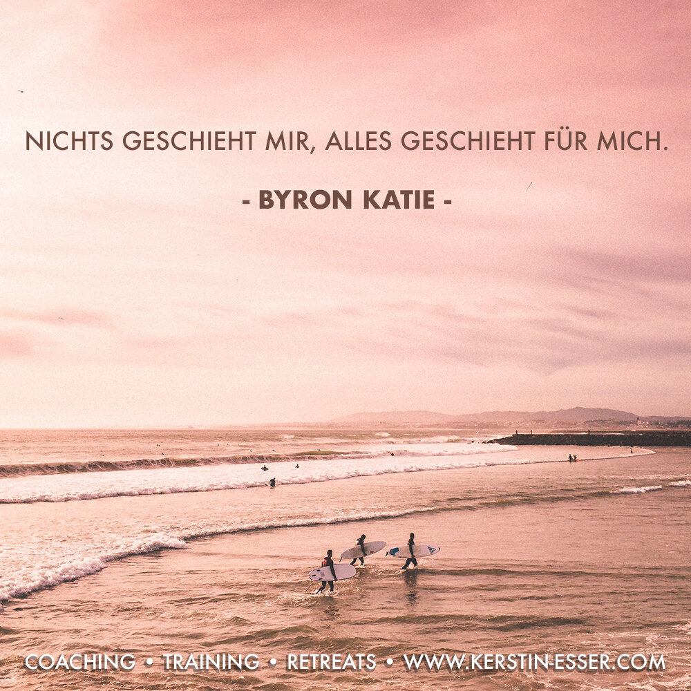 Alles geschieht für mich Byron Katie copy.jpg