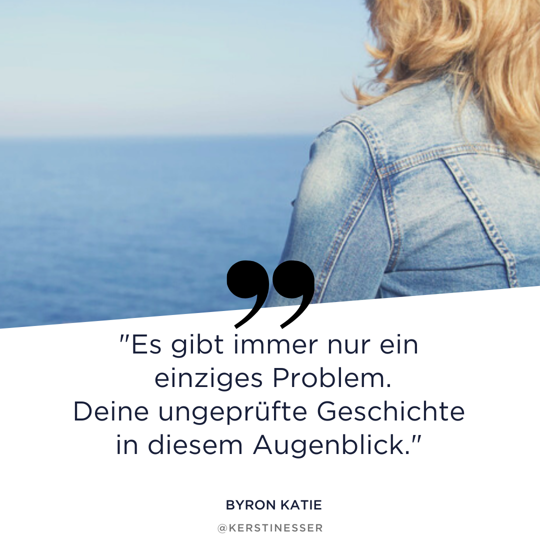 Byron Katie Zitate über Geschichte