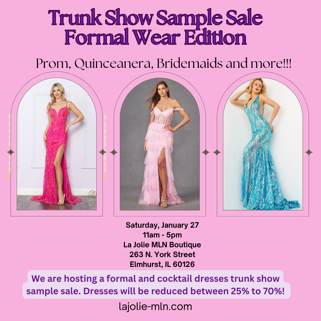 Trunk Show Sample Sale Formal Wear Edition Jan 27