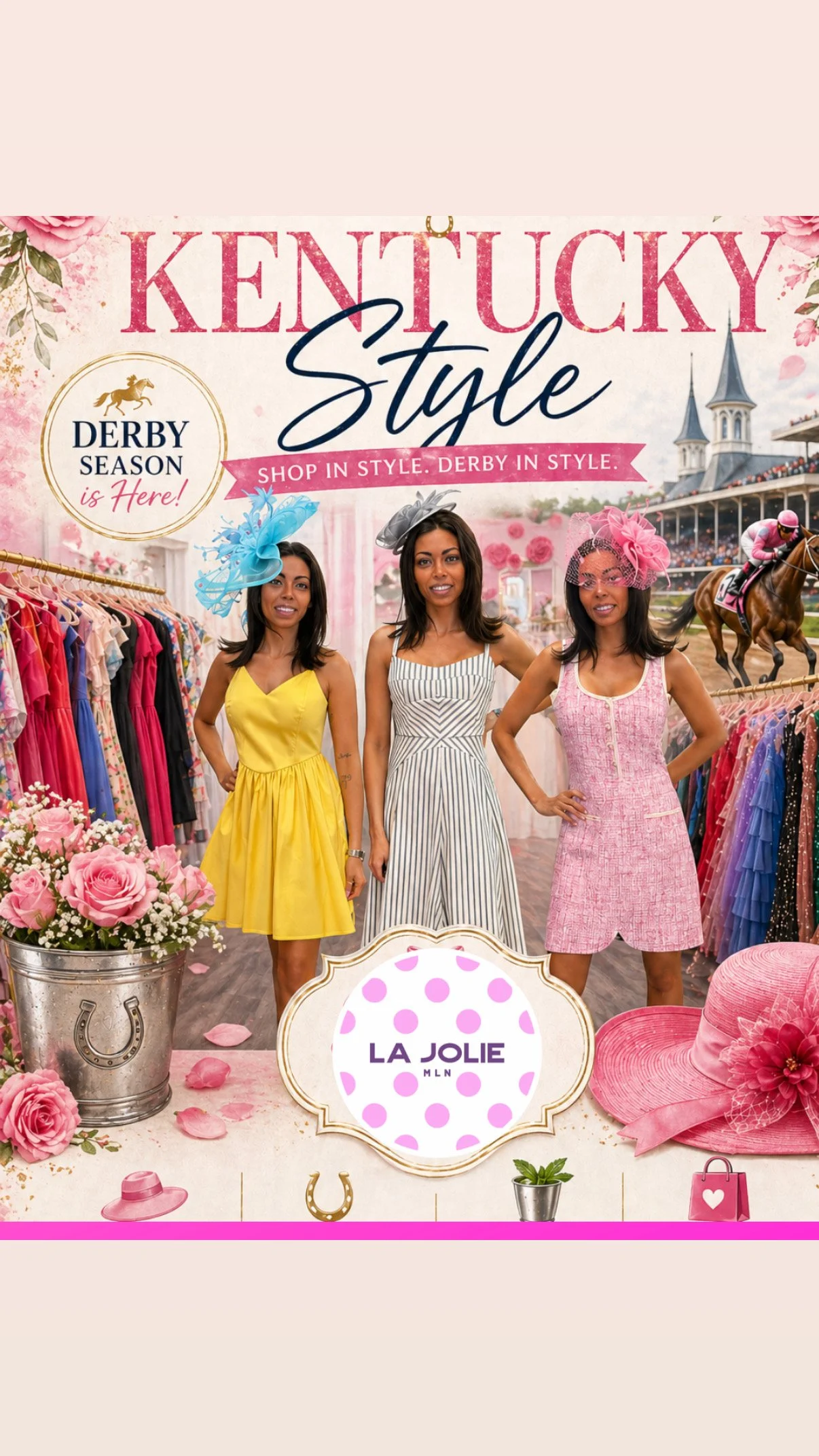Get Derby Ready at La Jolie MLN Boutique! 

