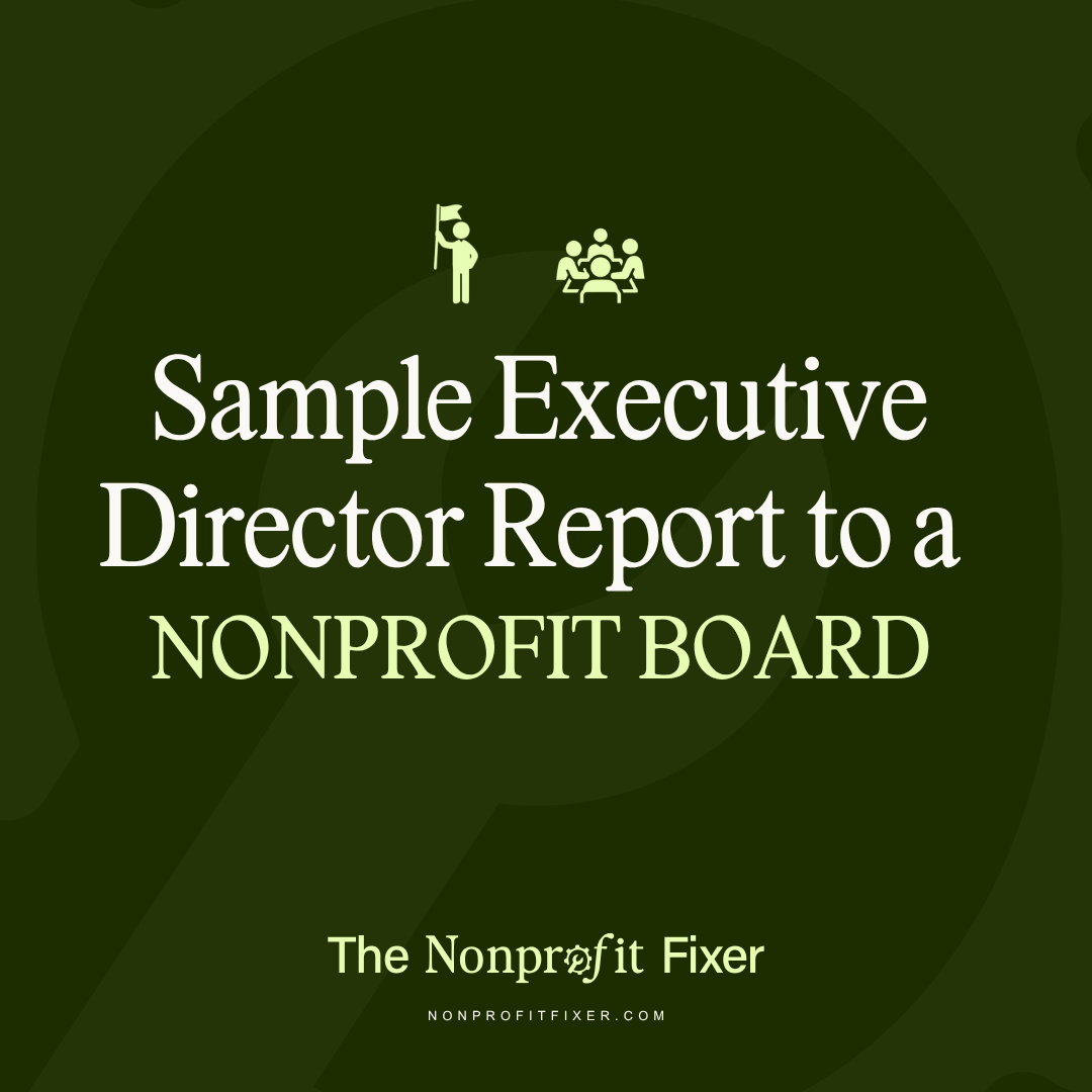 Sample Executive Director Report to a Nonprofit Board (slides)