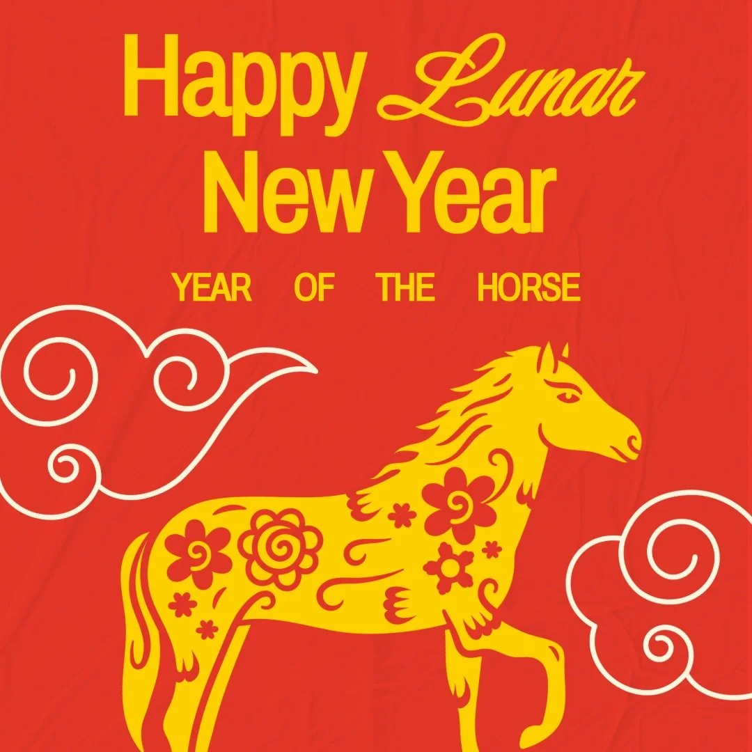 🏮✨ Happy Lunar New Year: welcome the Year of the Horse! ✨🏮

The Year of the Horse represents strength, resilience, determination, and forward movement - values we strive to model every day as we support our students and community. As we step into t