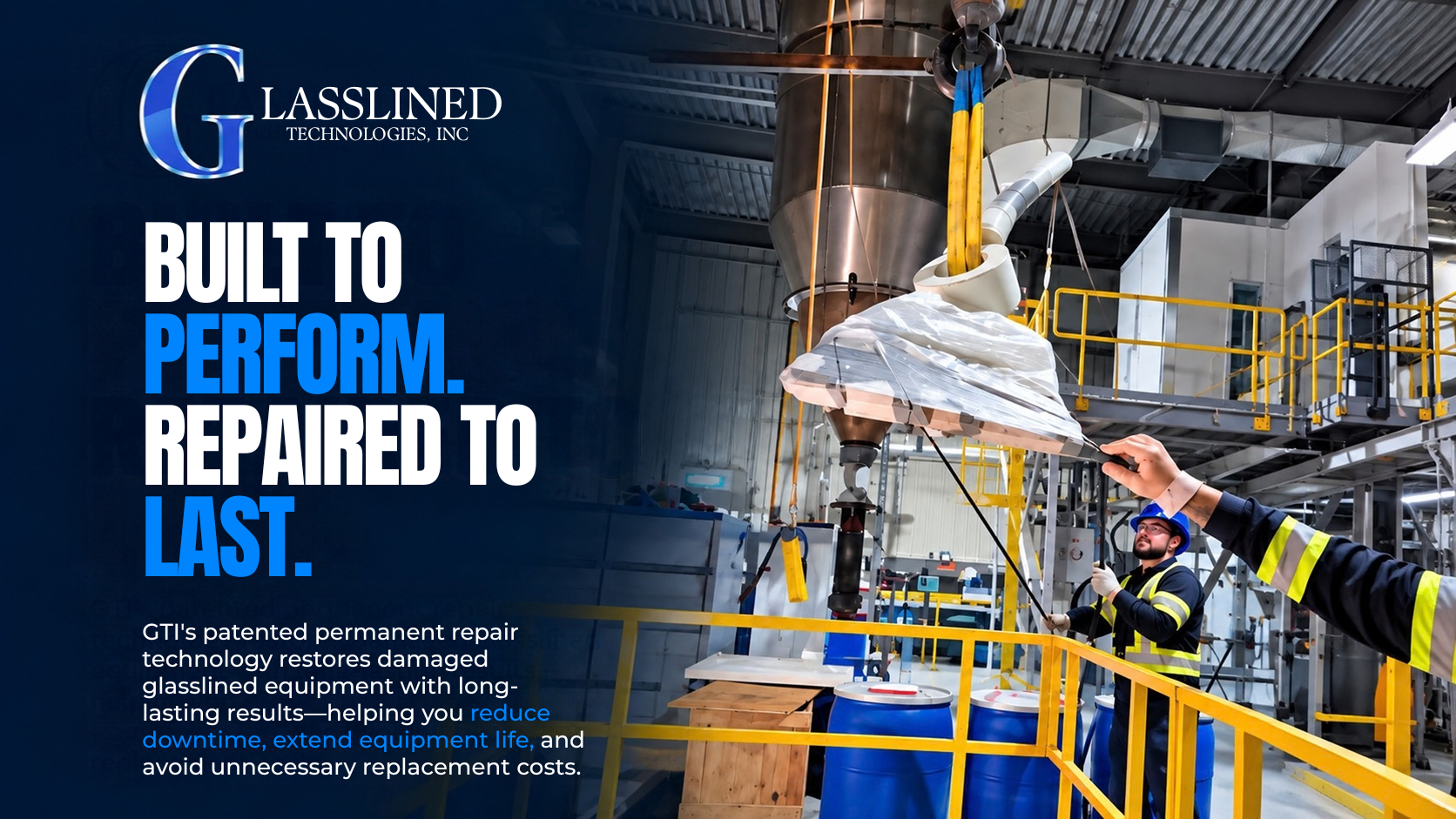 GTI's Patented Permanent Repair Technology: A Better Way to Repair Glasslined Equipment