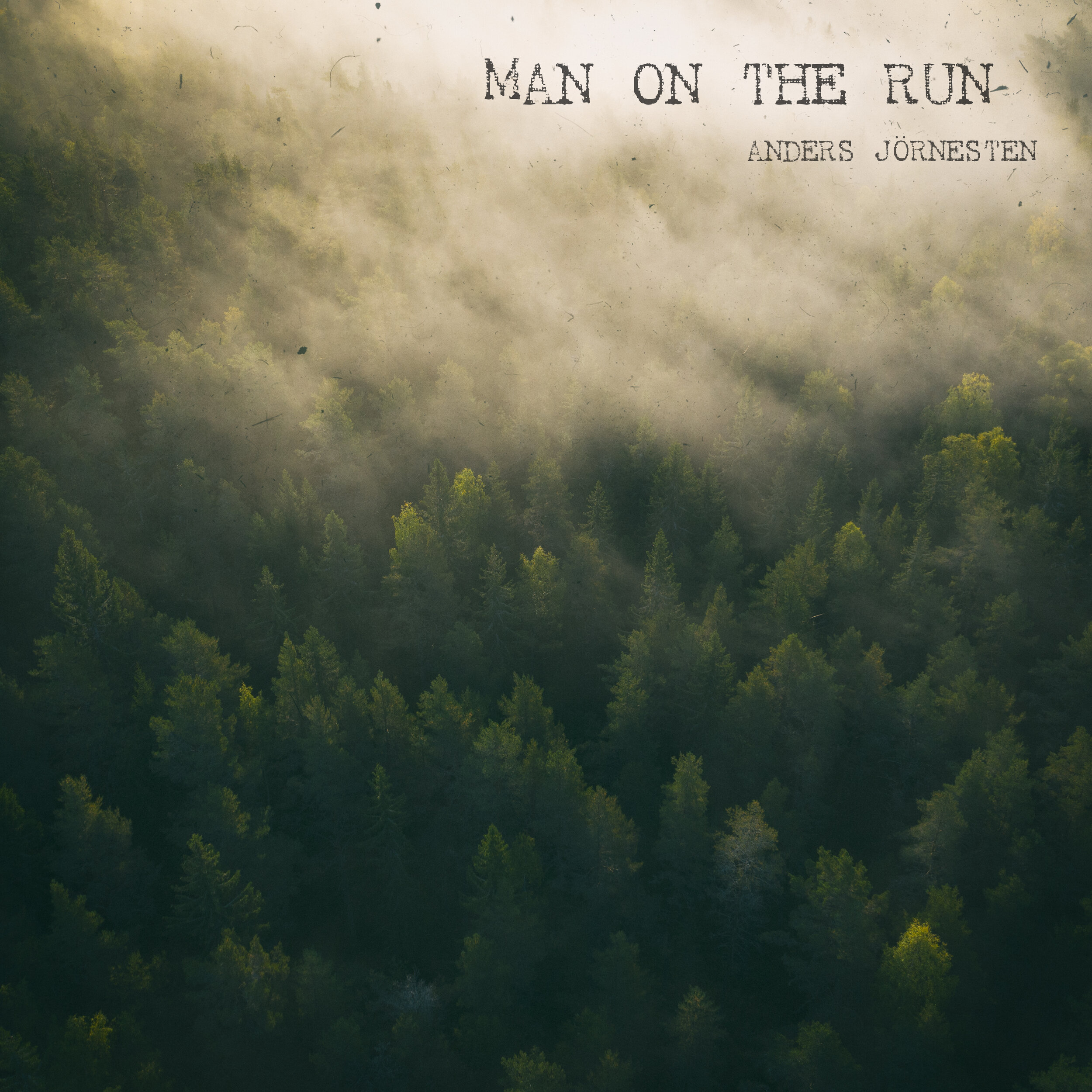 Music review: Anders Jörnesten, ‘Man on the Run’