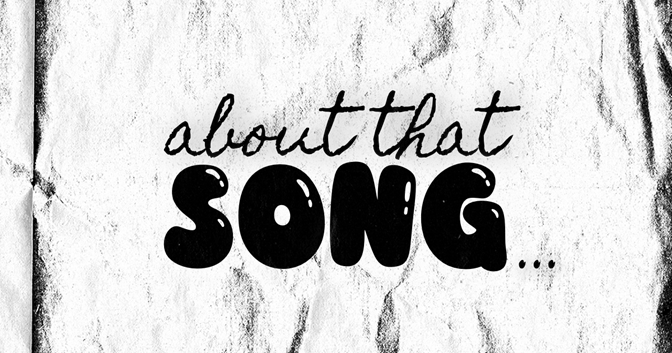 About That Song: End-of-Year Special 2025!