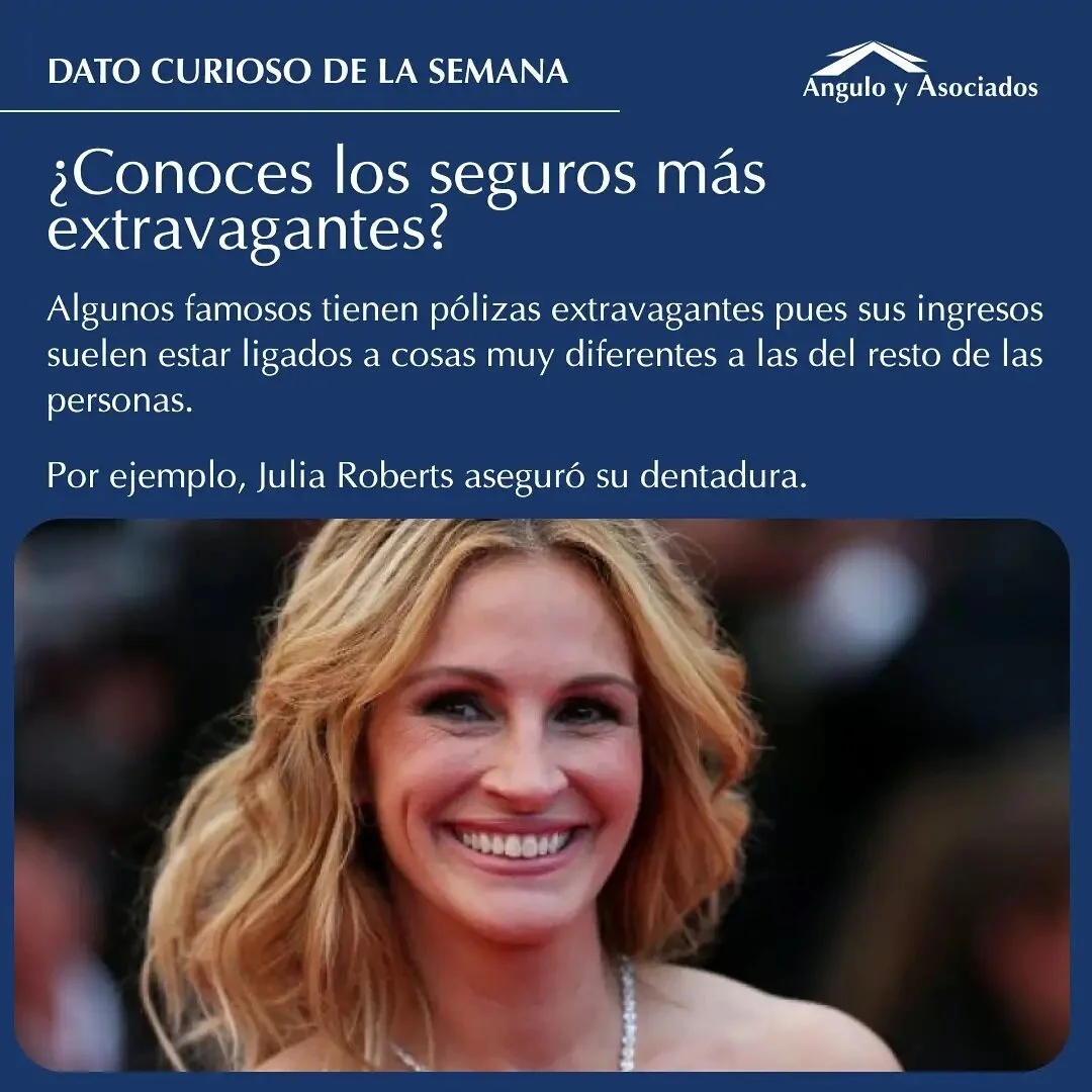 Los famosos pueden sacar p&oacute;lizas extravagantes debido a que sus ingresos suelen estar ligados a cosas muy diferentes a las del resto de las personas comunes.

Por ejemplo, Julia Roberts es pionera en estas p&oacute;lizas, pues tras asegurar su