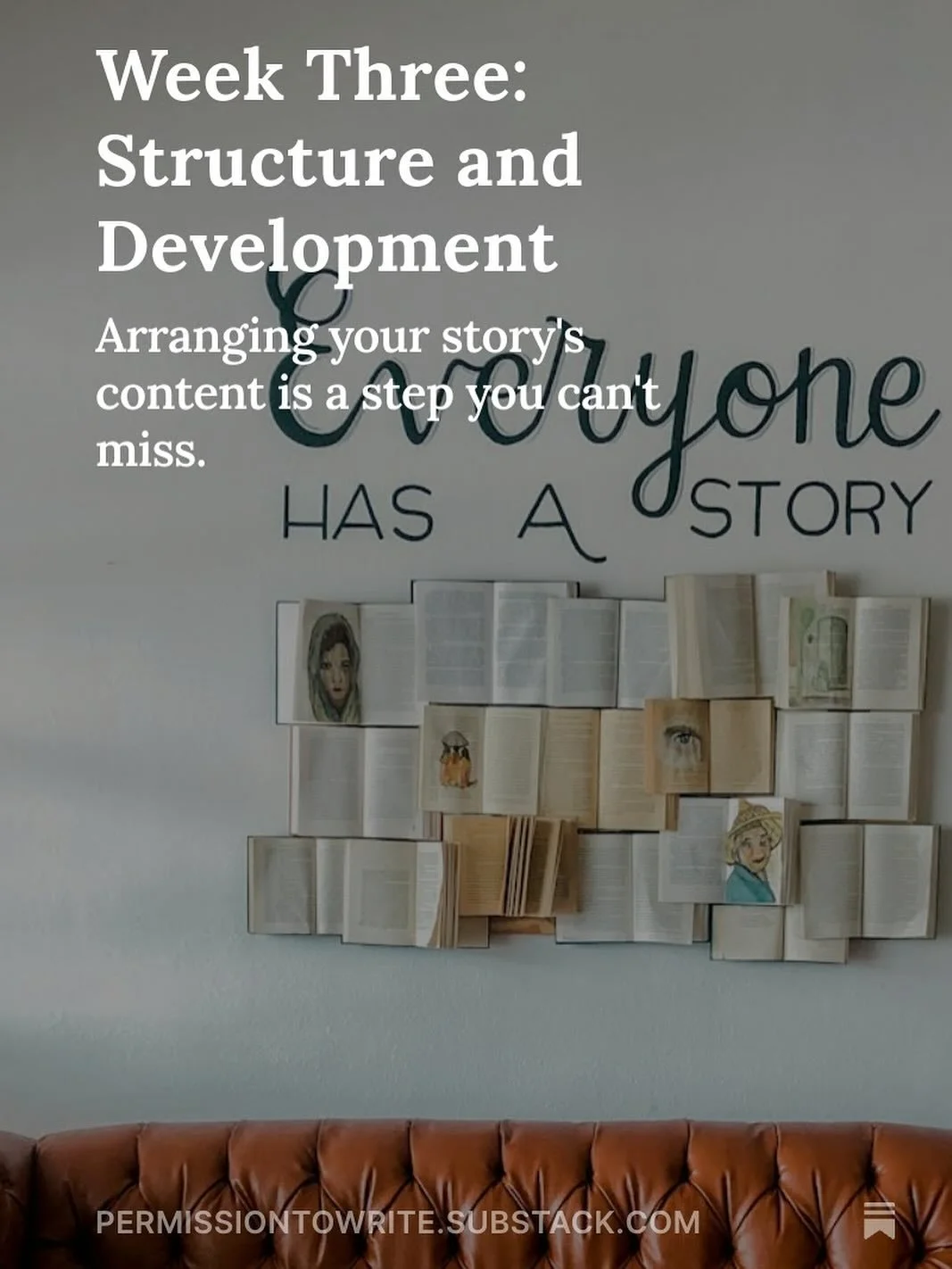 It&rsquo;s week three of #developyourstory and we&rsquo;re discussing structure! Great content arranged terribly will not go far. How you tell the story matters. How is going week three?
