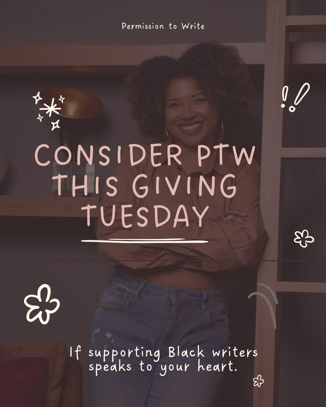 While we know there are many worthy causes you may be considering, if you&rsquo;ve been waiting for the right moment to support Permission to Write, this is it. This year we received our official non-profit status and we&rsquo;re excited about contin