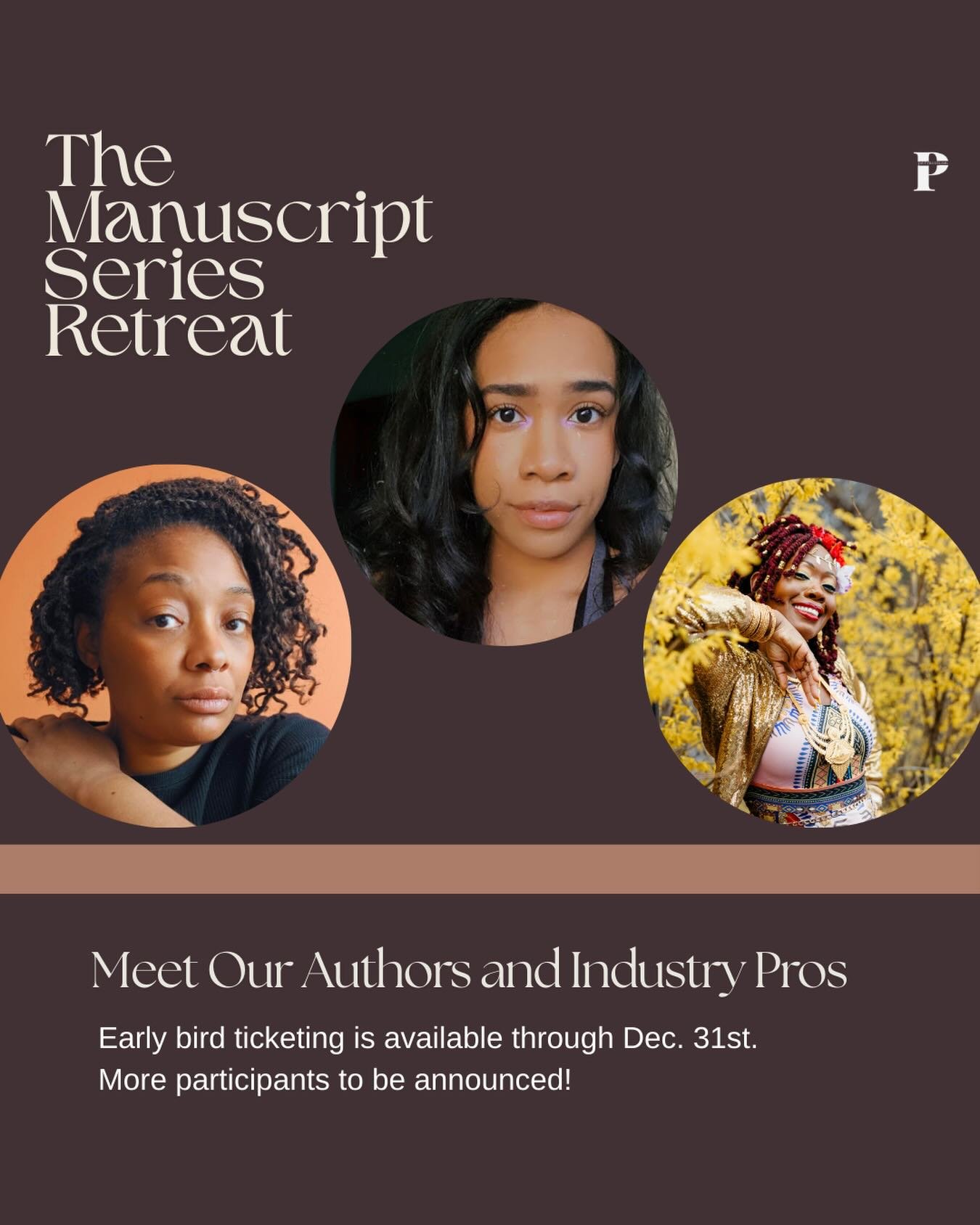 The lineup is shaping up and we have more participants for The Manuscript Series Retreat. As our inaugural retreat, we wanted to bring you an array of guests that can speak to wherever you are in your journey. This transformative weekend will include