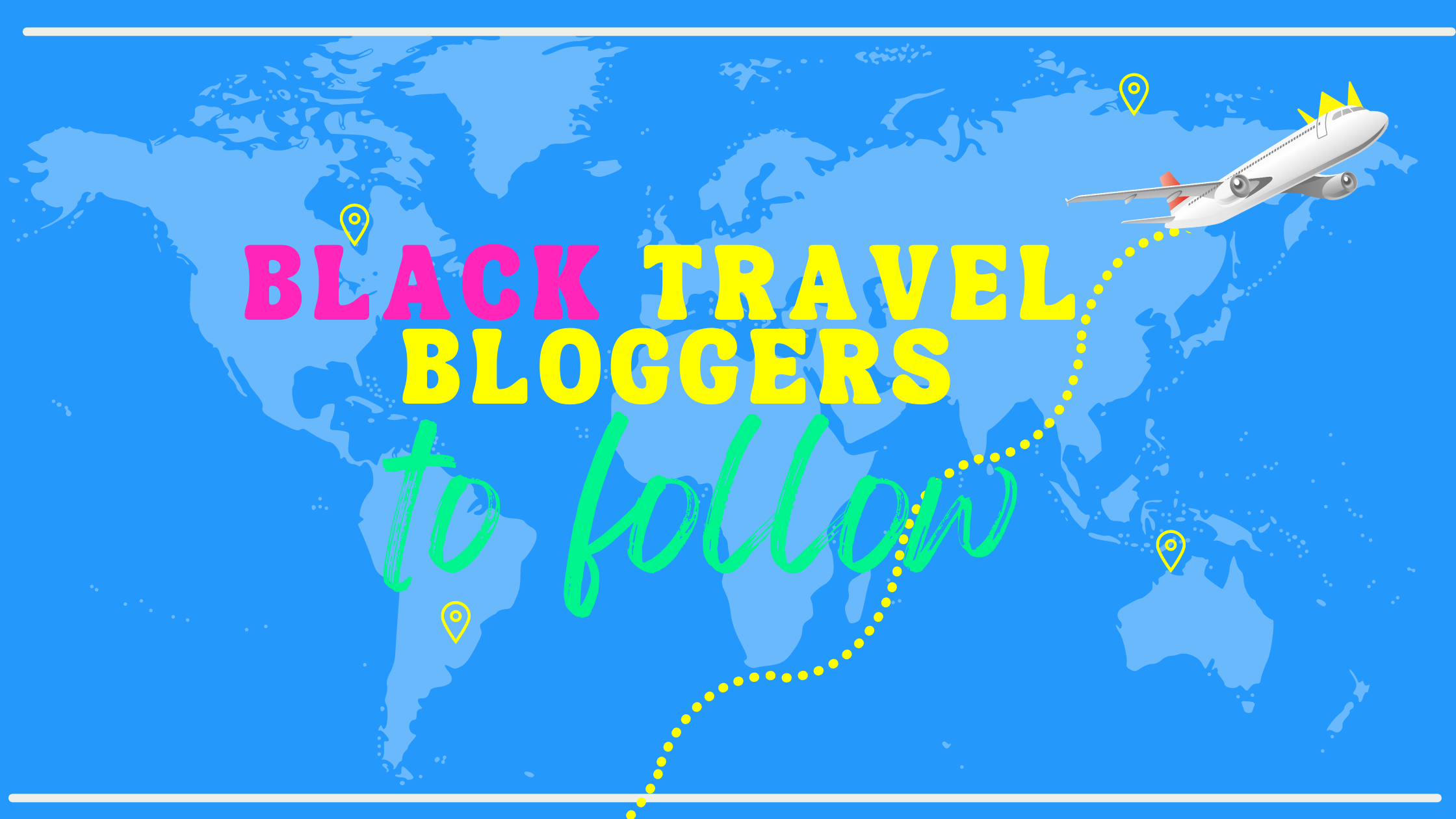 8 Black Travel Bloggers to Follow Right Now!