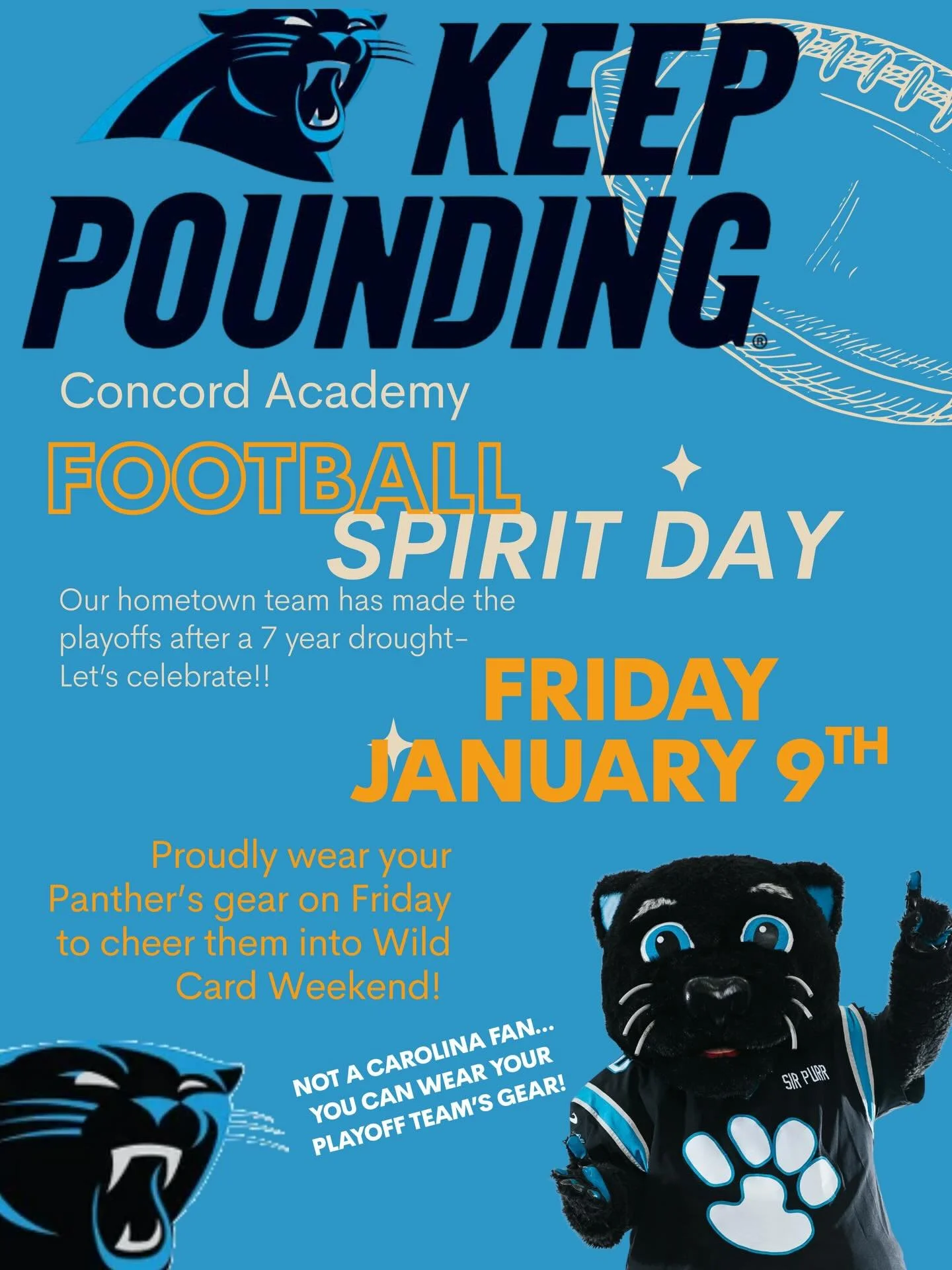 CONCORD ACADEMY SPIRIT DAY! 
Our hometown team has made the playoffs after a 7 year drought - Let&rsquo;s celebrate!! Proudly wear your Panther&rsquo;s gear on Friday, January 9th to cheer them into Wild Card Weekend!
#concordacademync