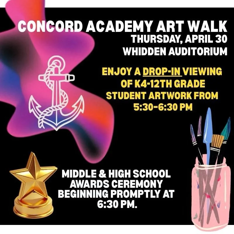 Come enjoy the Concord Academy Art Walk followed by the Middle &amp; High School Art Awards Ceremony this Thursday, April 30th. 🎨