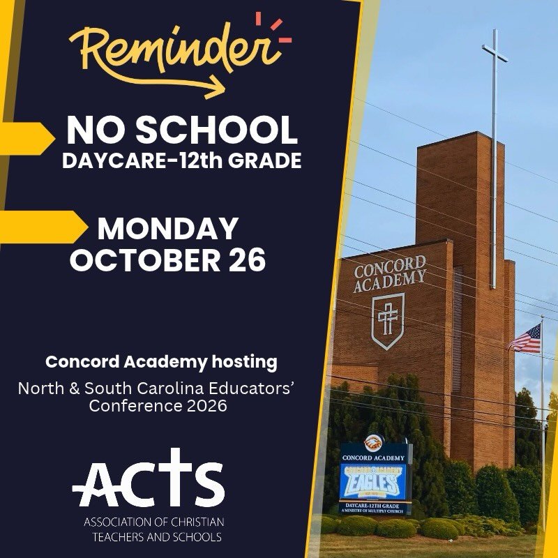 Eagle Family: A friendly reminder that there is no school October 26 as Concord Academy is honored to host the ACTS Conference.