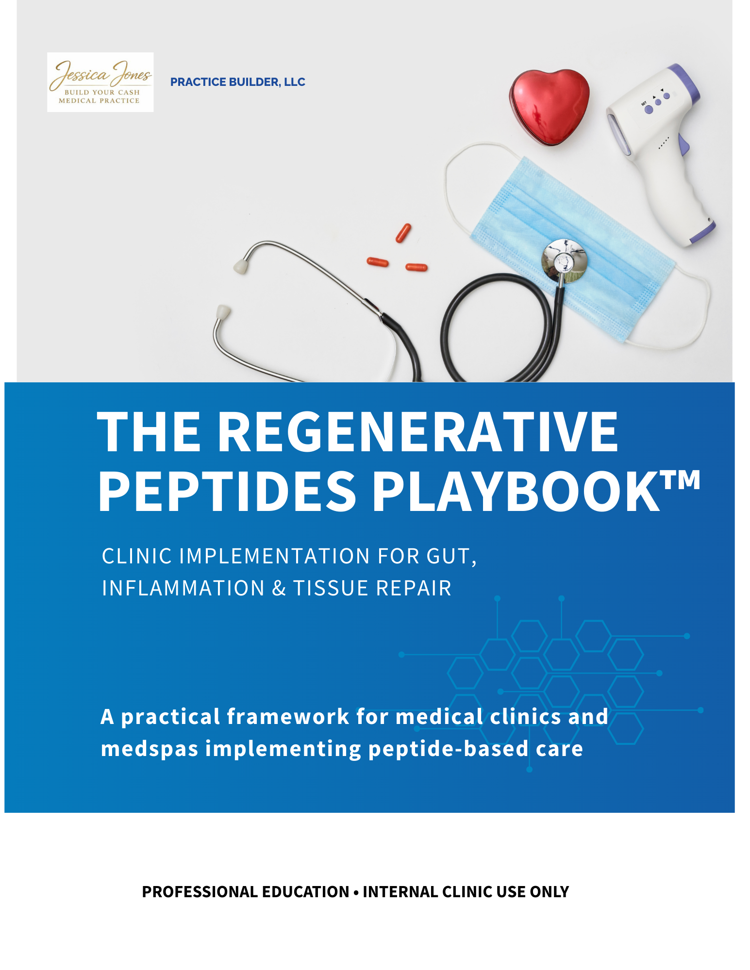 The Regenerative Peptides Playbook™ Clinic Implementation for Gut, Inflammation & Tissue Repair