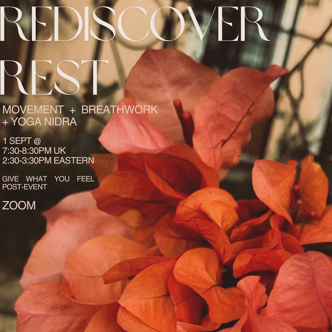 next REDISCOVER REST online session this Sunday @ 7:30pm UK! 

DM me your email to get the zoom link 🌺

Movement + breathwork + yoga nidra
By donation post event 

🔥 Fire as fuel for our practice. Dedicated to the invitations of Monday&rsquo;s new 