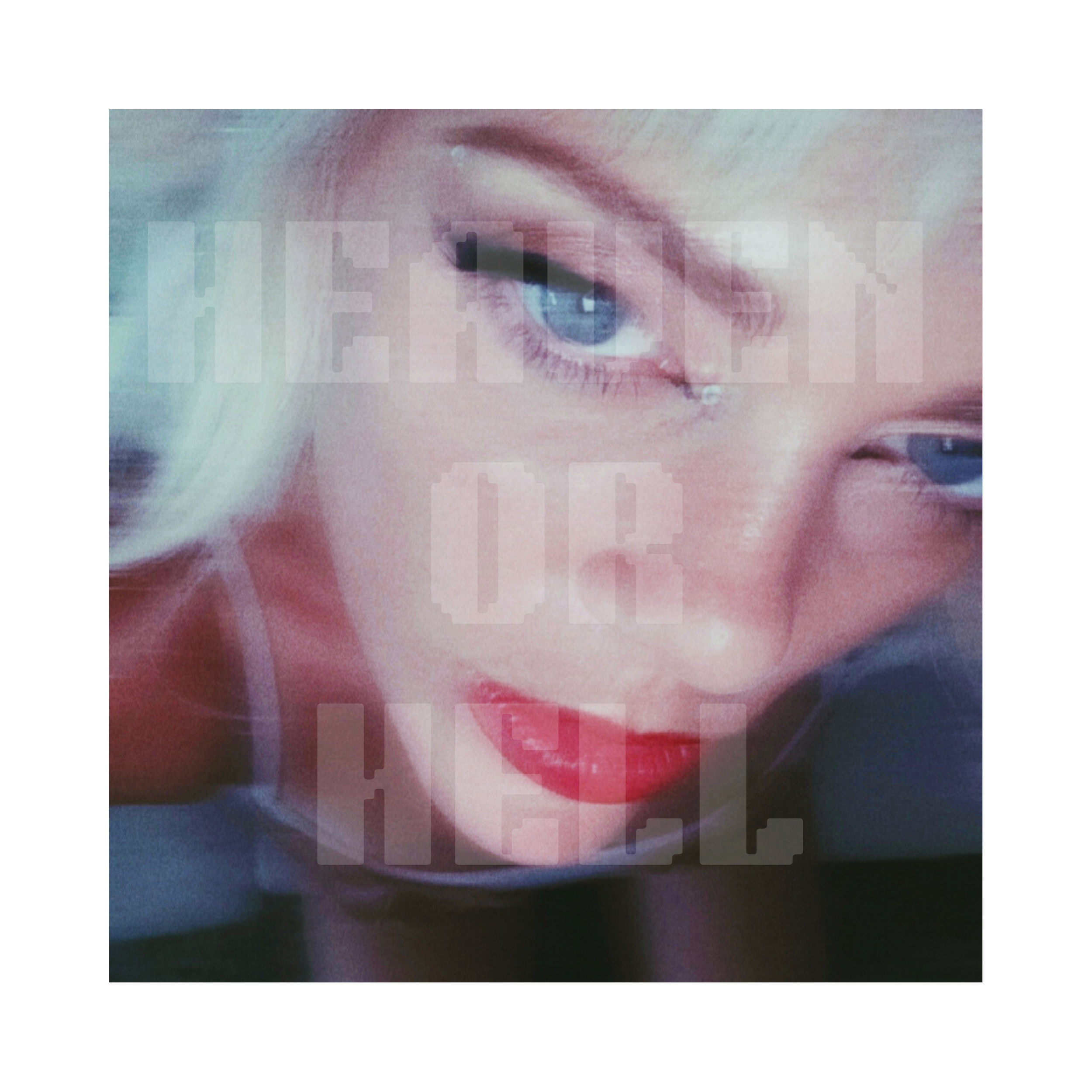 HEAVEN OR HELL - (Digital Download)