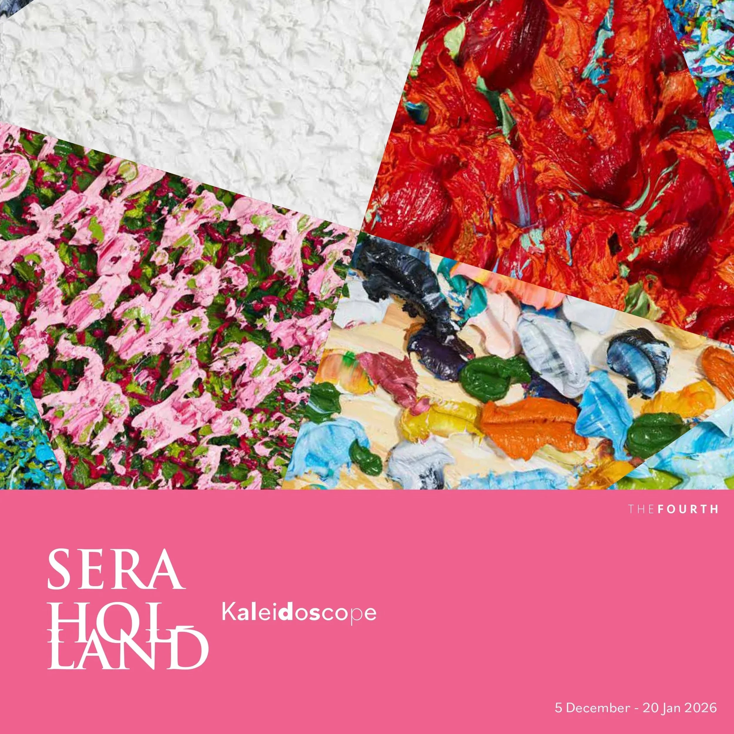Kaleidoscope - Solo Show with The Fourth Gallery