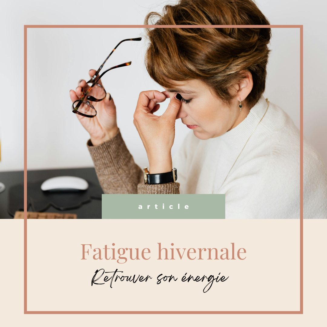 Pourquoi sommes-nous si fatiguées en hiver ? Comprendre son corps et retrouver son énergie