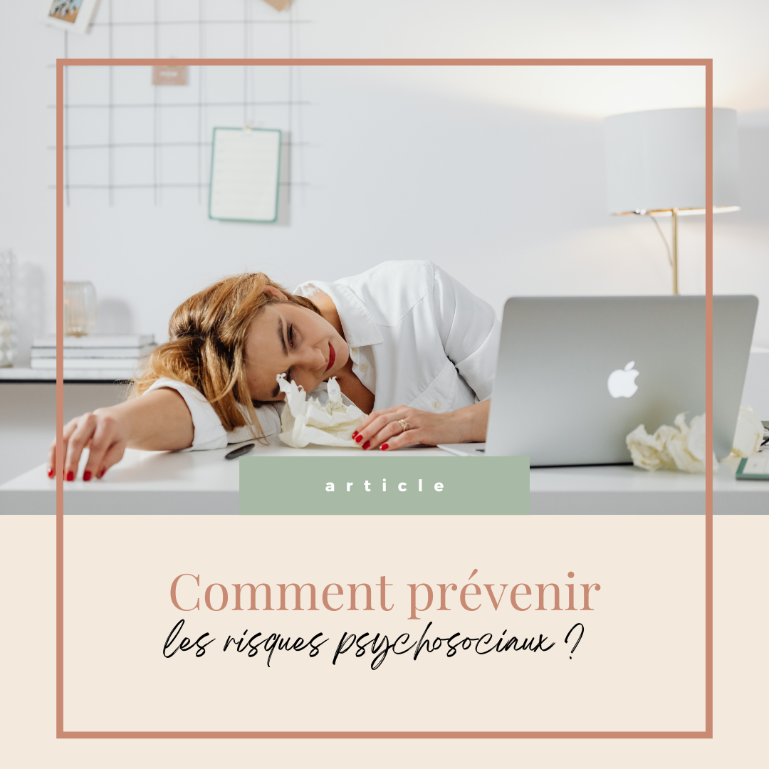 Comment prévenir les risques psychosociaux en entreprise?