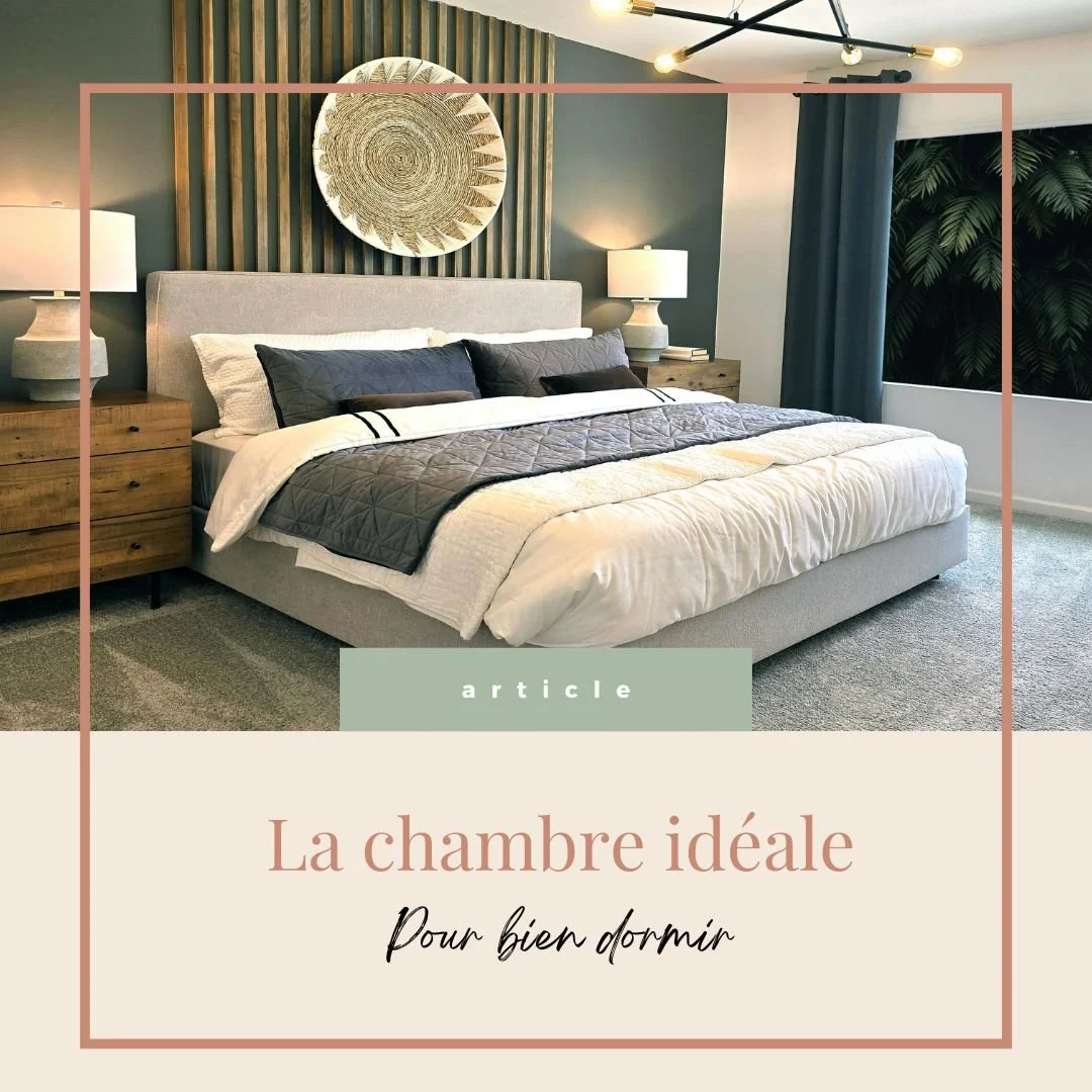 La chambre idéale pour bien dormir