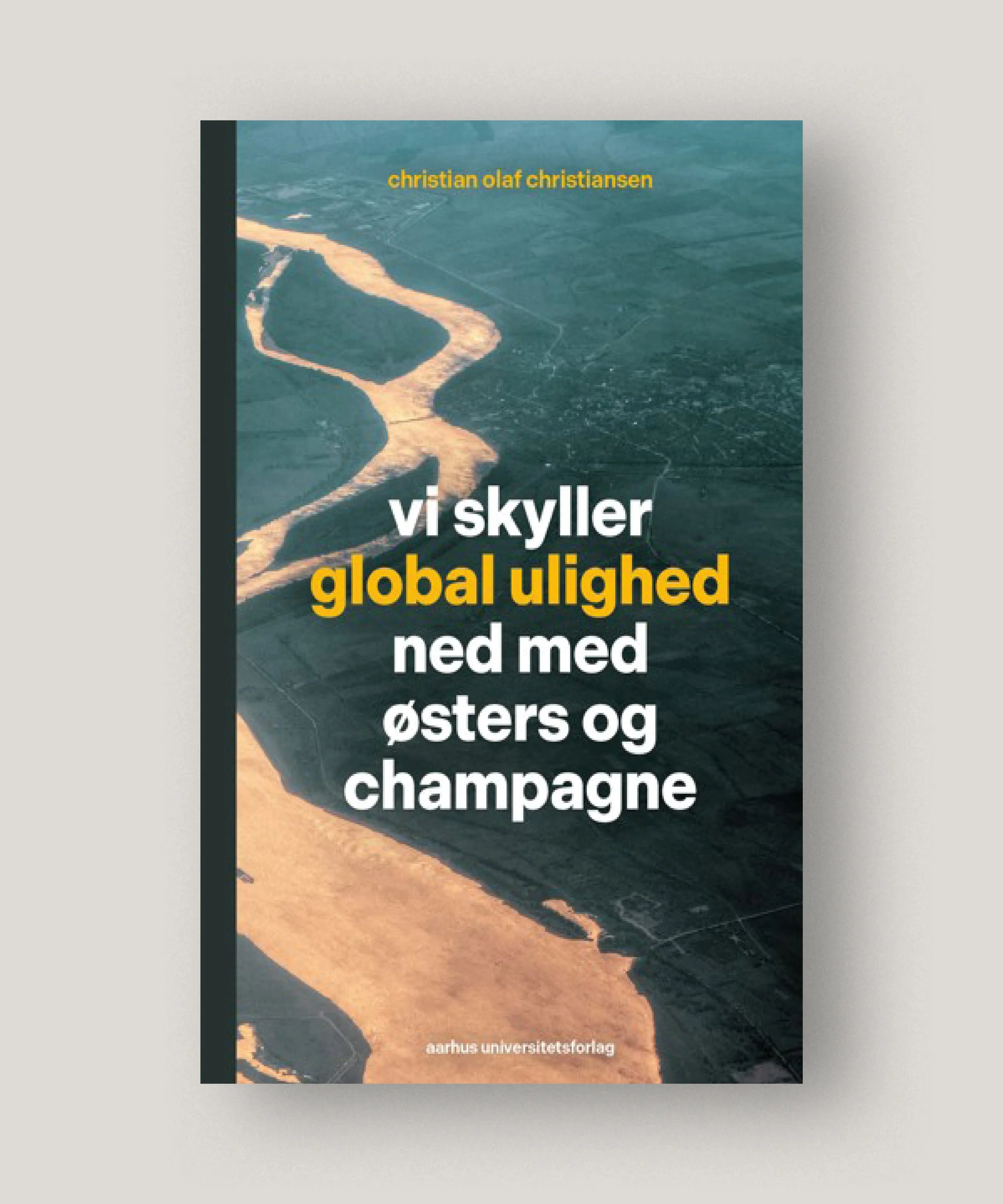 #viskyllerglobalulighednedmedøstersogchampagne #aarhusuniversitetsforlag #tranquebar.jpg