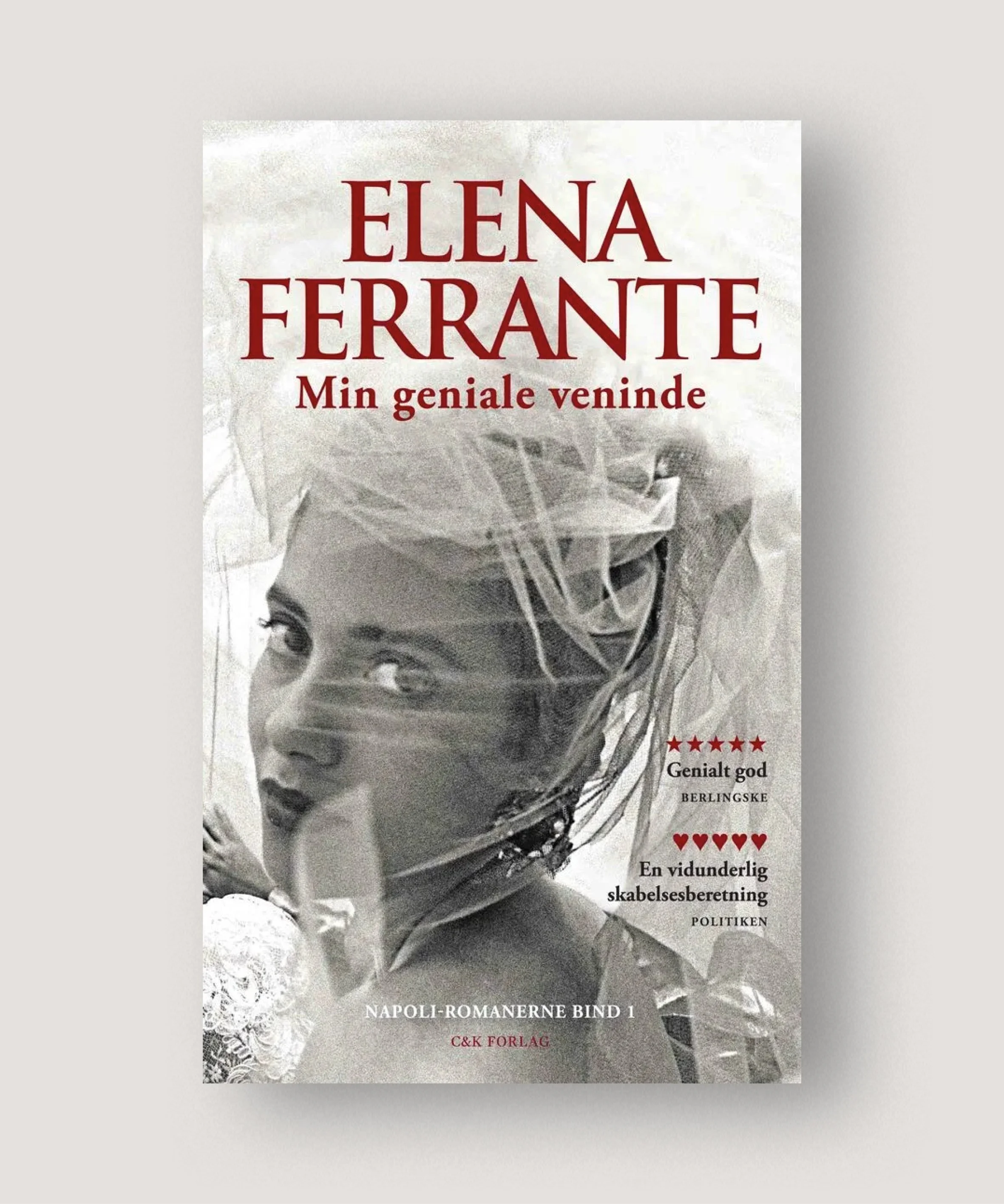Min geniale veninde – Elena Ferrante