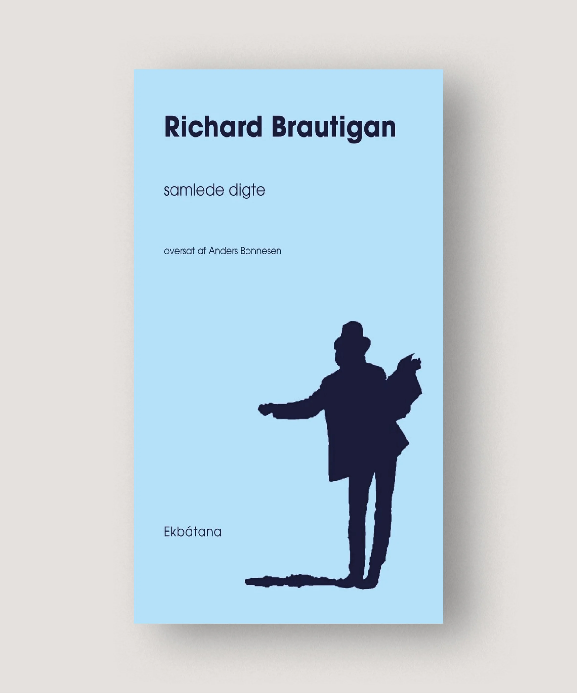 #samlededigte#richardbrautigan#tranquebar.jpg