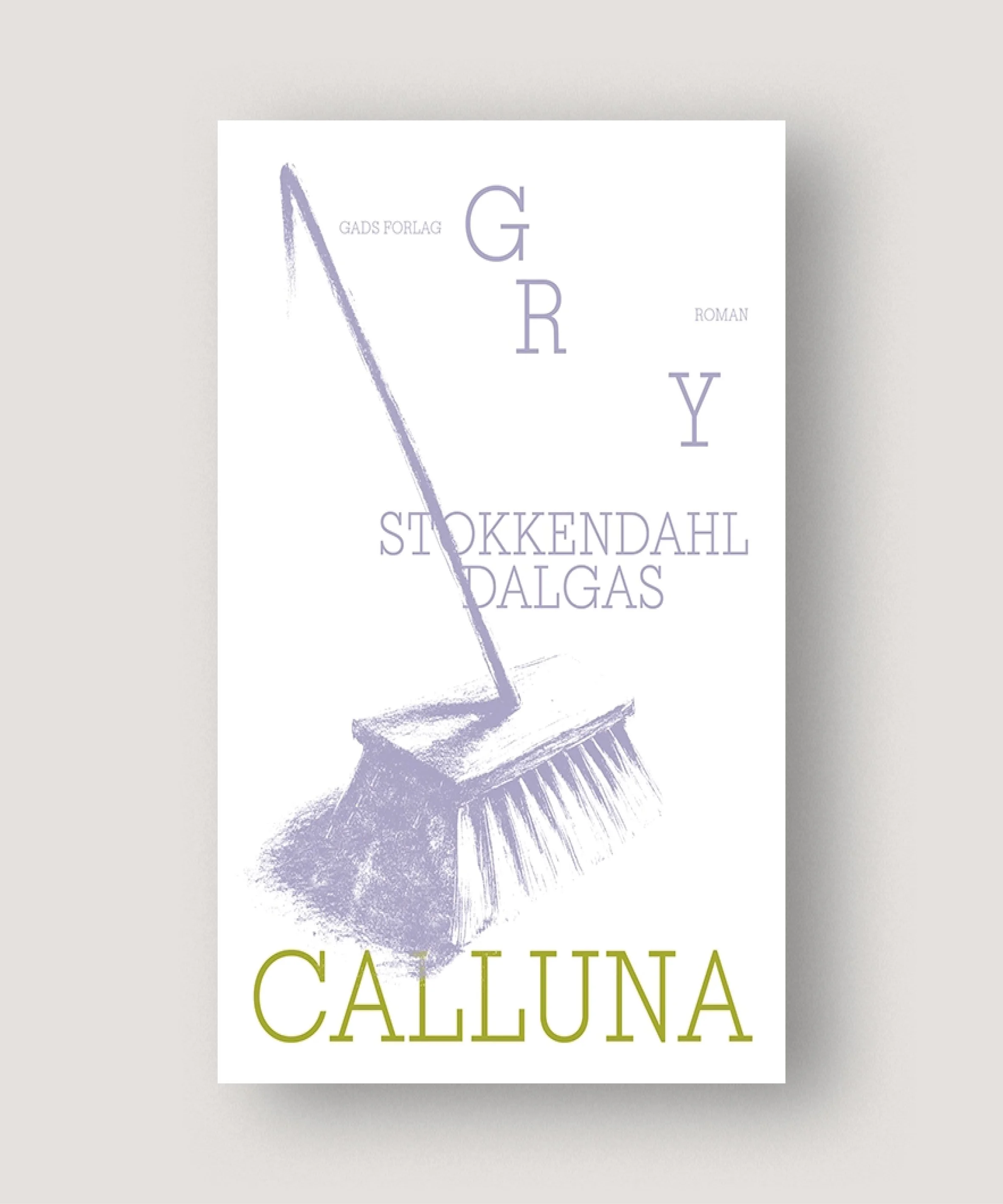 Calluna – Gry Stokkendahl Dalgas