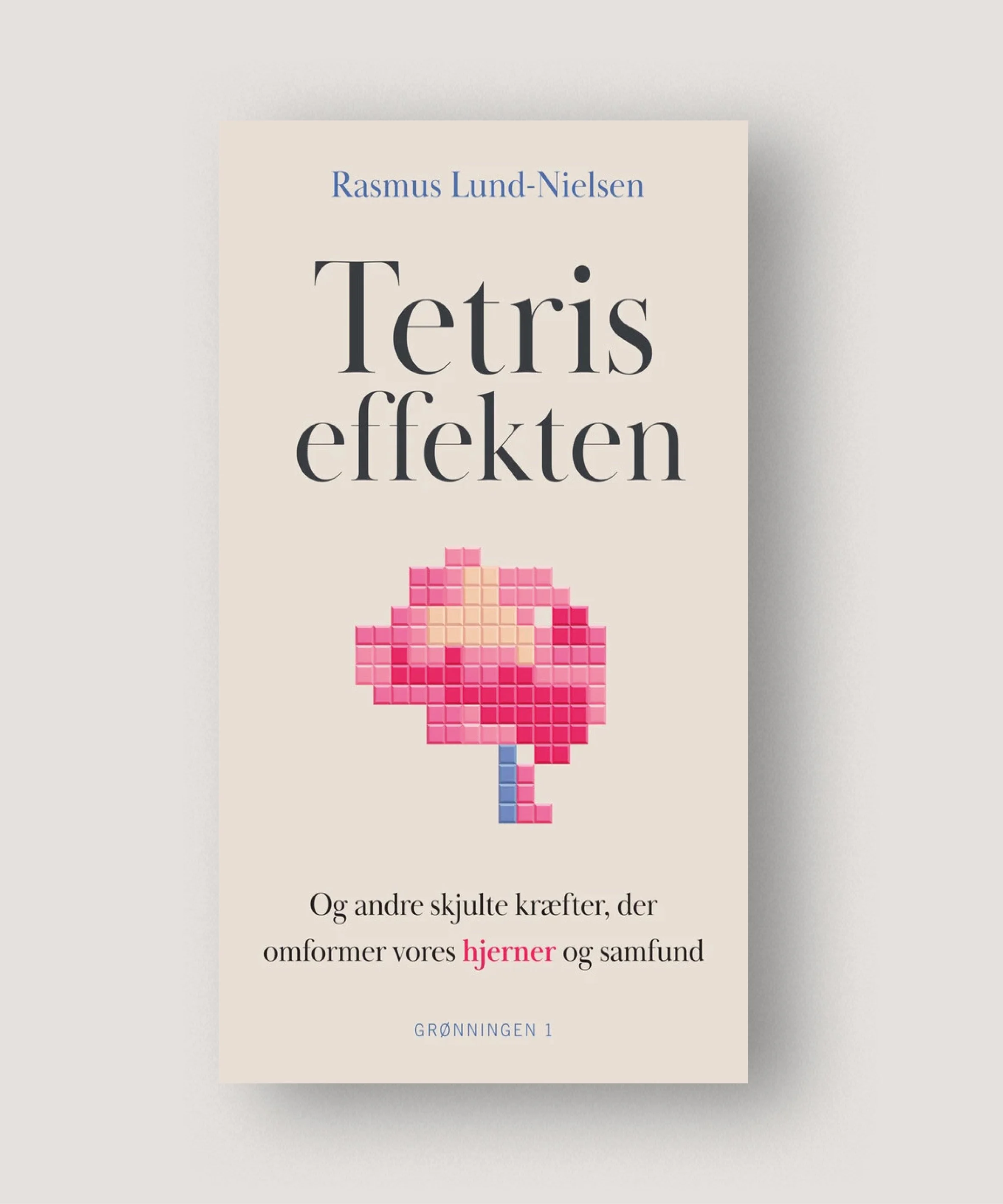 Tetris-effekten – Rasmus Lund-Nielsen