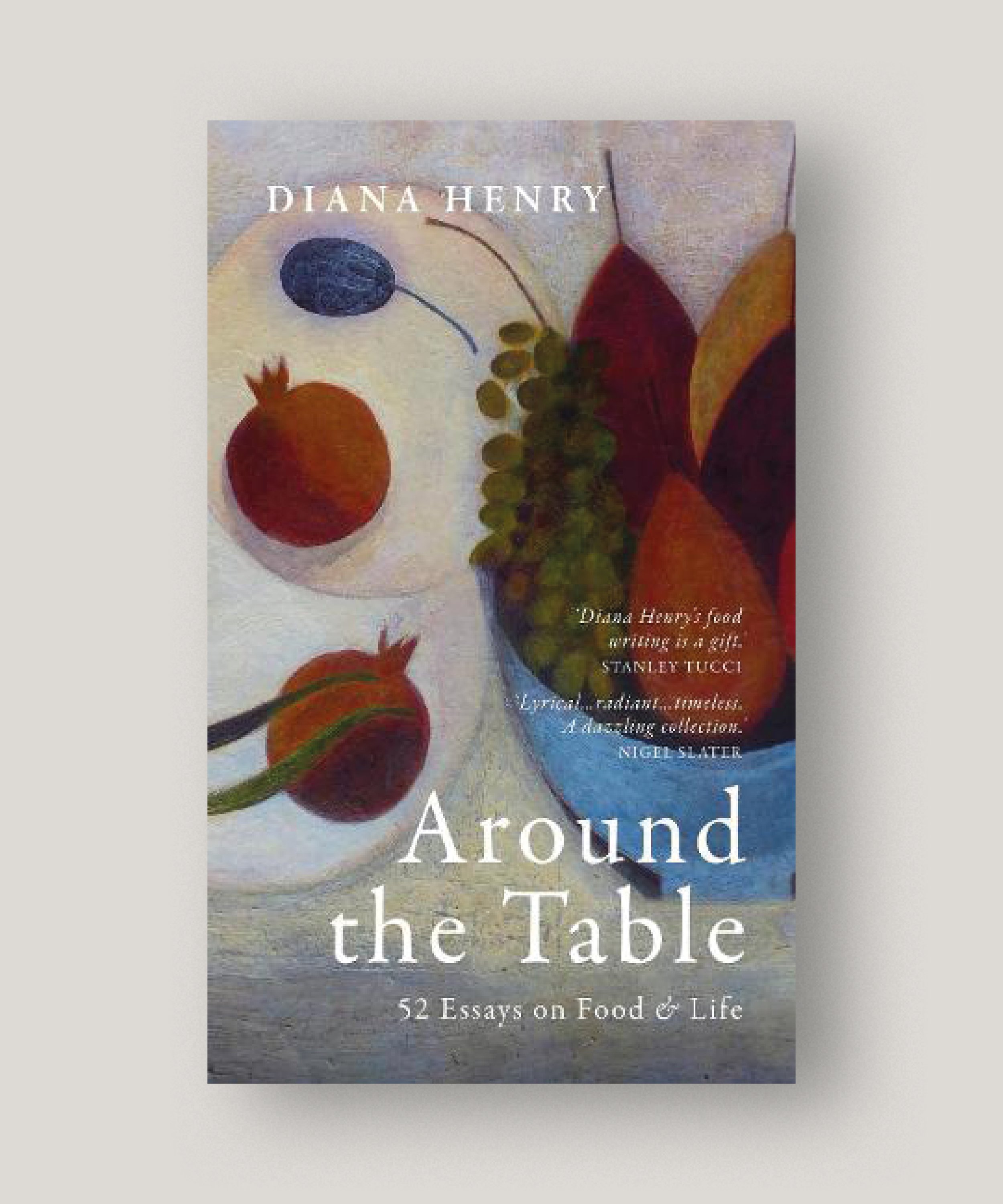 Around the Table – Diana Henry