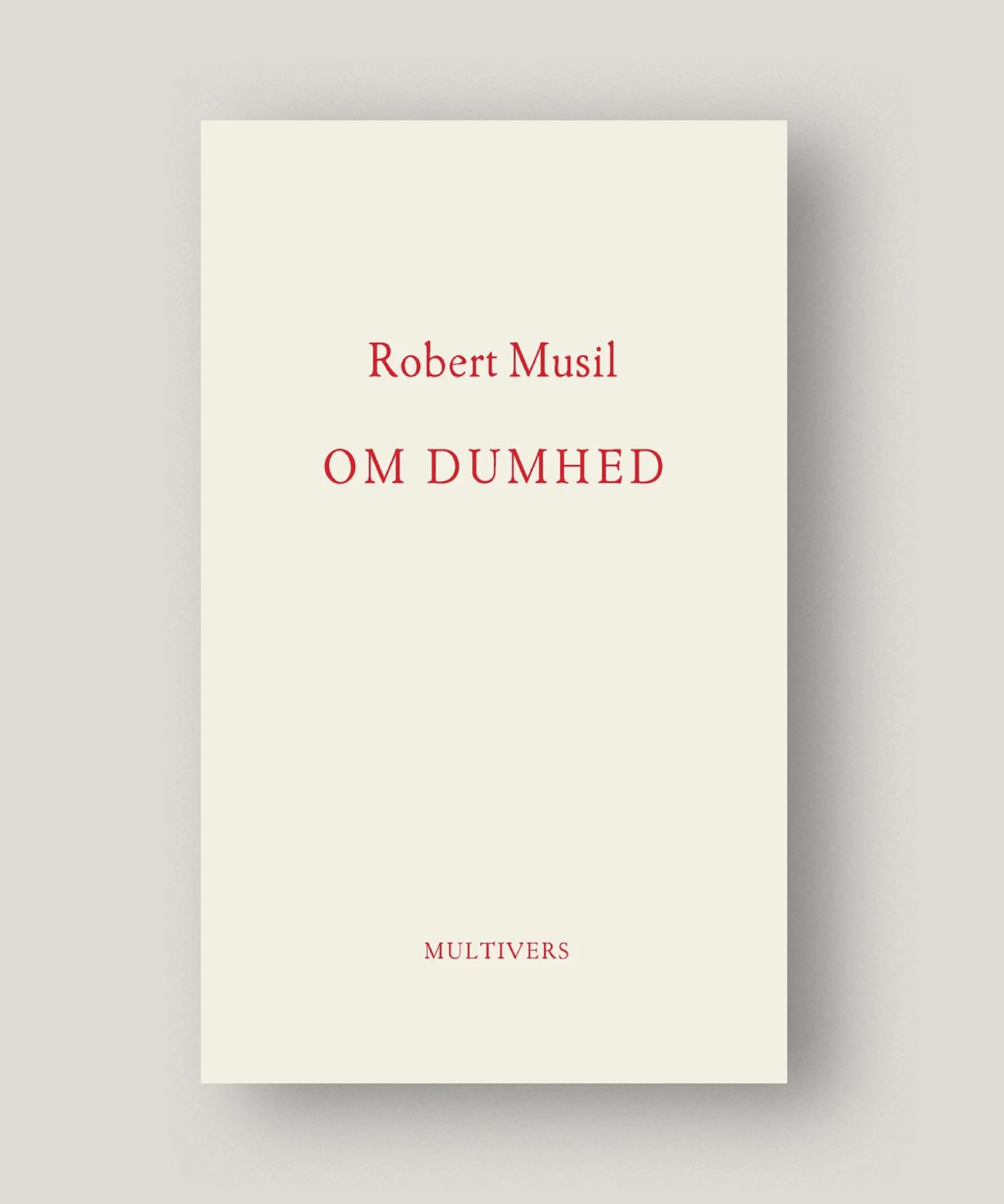 Om dumhed – Robert Musil
