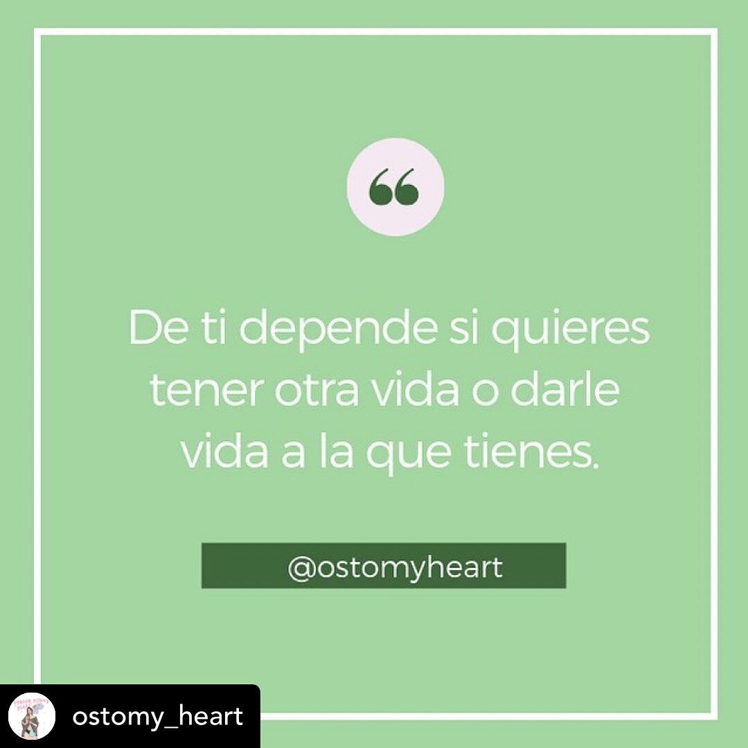 RePosted @withregram 
&bull; @ostomy_heart
&ldquo;De ti depende si quieres tener otra vida o darle vida a la que tienes.&rdquo;
.
.

Excelente inicio de semana Familia 💕
.
.

Best,
 IOA 20/40 Focus Group
.
.
.
.
.
.

.
.
.
.
.
#ostomia #ostomias #os