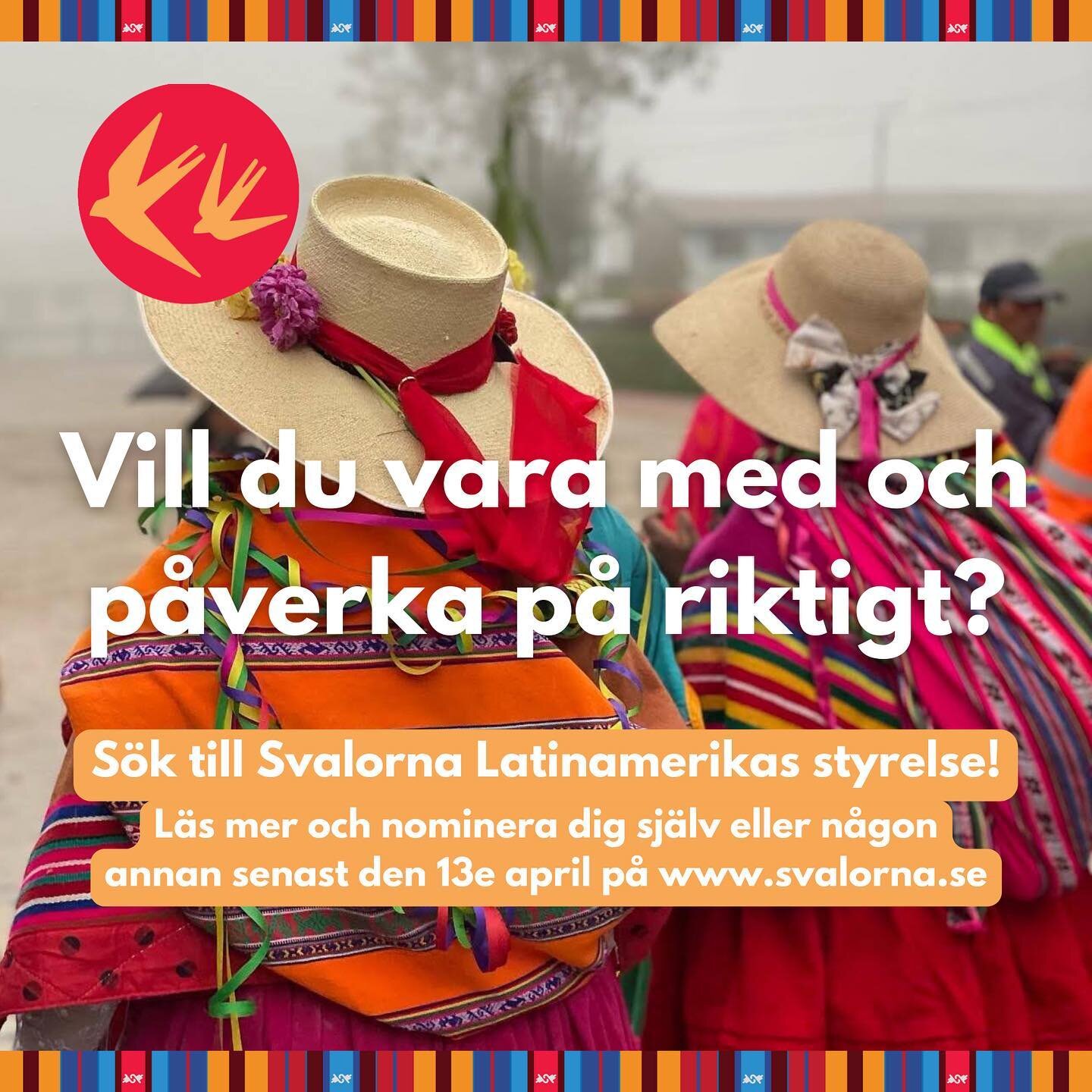 S&Ouml;K TILL SVALORNA LATINAMERIKAS STYELSE

Vill du vara med och p&aring;verka p&aring;riktigt? 
S&ouml;k till Svalorna Latinamerikas styrelse! 

Nu mer &auml;n n&aring;gonsin beh&ouml;vs DITT engagemang f&ouml;r m&auml;nskliga r&auml;ttigheter och