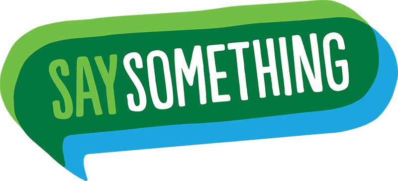 Colorful speech bubble with the words "SAY SOMETHING" inside.