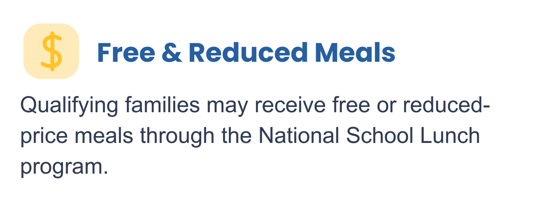 Icon of a dollar sign next to text that reads 'Free & Reduced Meals' followed by a description stating qualifying families may receive free or reduced-price meals through the National School Lunch program.