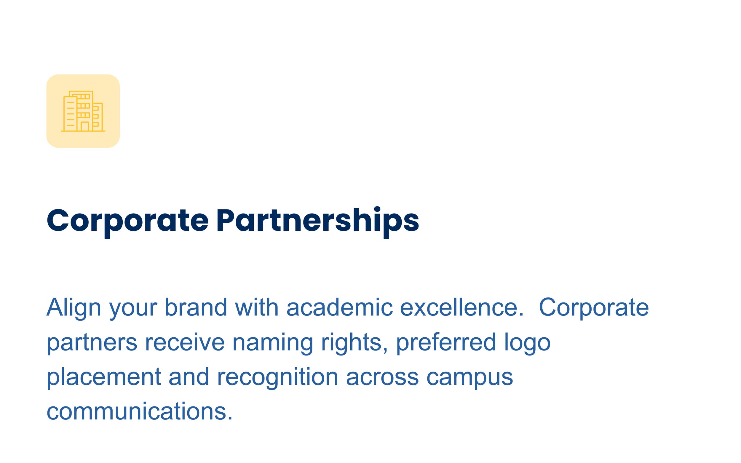 An informational slide titled "Corporate Partnerships" with a yellow line art icon of buildings and text about aligning brands through academic partnerships and recognition.
