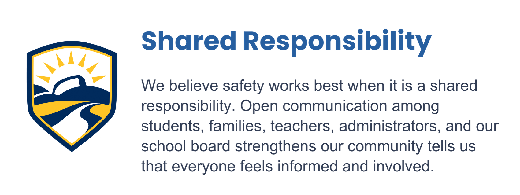 Shared Responsibility message with a school emblem logo featuring a sun and mountain road. The message emphasizes safety, open communication, and community involvement.